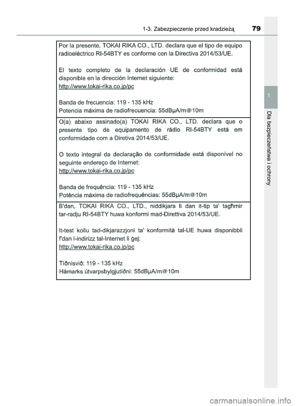 TOYOTA AYGO 2021 Instrukcja obsługi (in Polish) 1-3. Zabezpieczenie przed kradzie˝à79
1
Dla bezpieczeƒstwa i ochrony
59 AYGO OM9A012E 25/11/20 16:44 Page 79 (Black plate) TOYOTA AYGO 2021 Instrukcja obsługi (in Polish) 1-3. Zabezpieczenie przed kradzie˝à79
1
Dla bezpieczeƒstwa i ochrony
59 AYGO OM9A012E 25/11/20 16:44 Page 79 (Black plate)