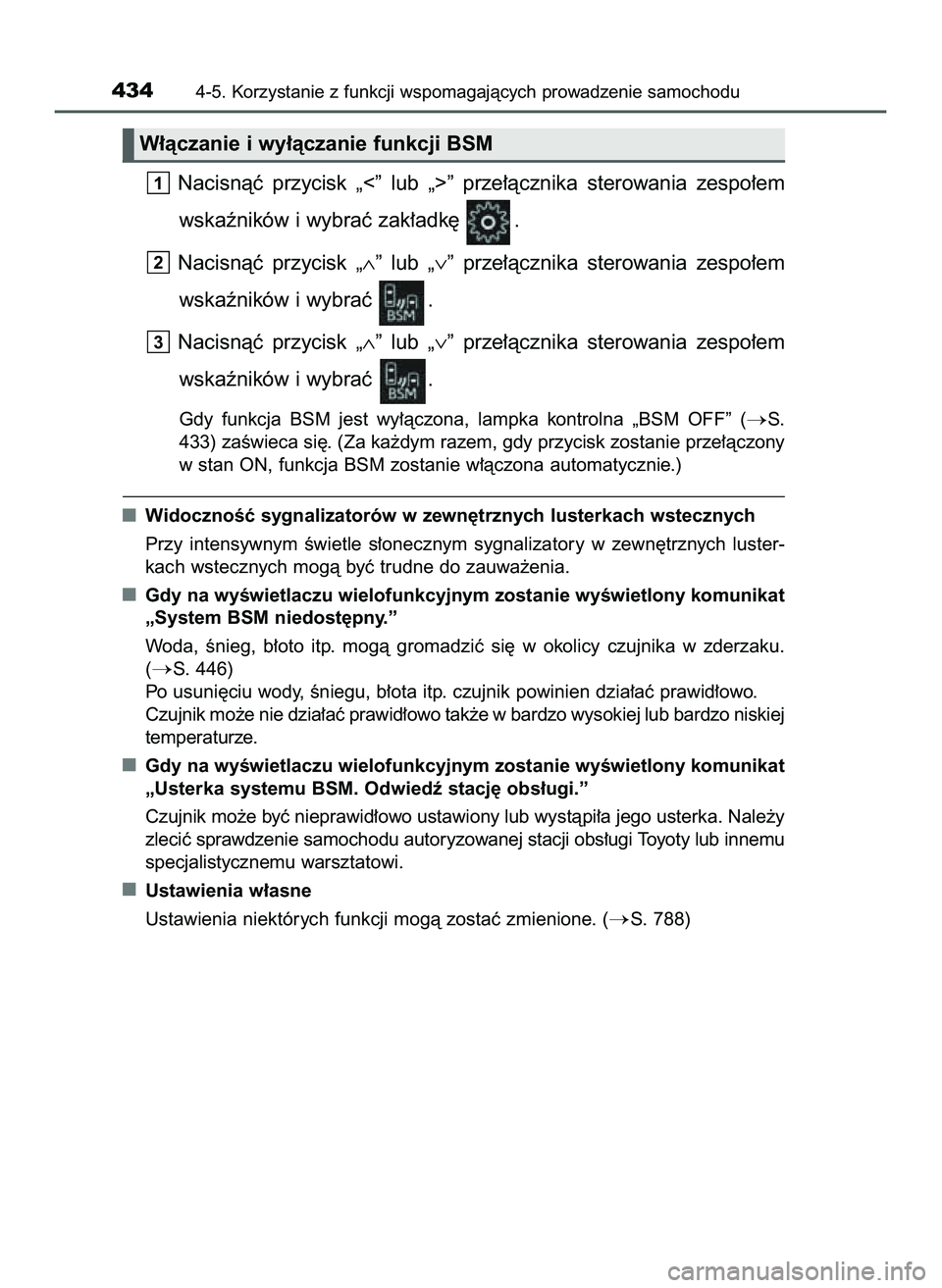 TOYOTA C-HR 2020 Instrukcja obsługi (in Polish) Nacisnàç przycisk „<” lub „>” prze∏àcznika sterowania zespo∏em
wskaêników i wybraç zak∏adk´ .
Nacisnàç przycisk „∧” lub „∨” prze∏àcznika sterowania TOYOTA C-HR 2020 Instrukcja obsługi (in Polish) Nacisnàç przycisk „<” lub „>” prze∏àcznika sterowania zespo∏em
wskaêników i wybraç zak∏adk´ .
Nacisnàç przycisk „∧” lub „∨” prze∏àcznika sterowania