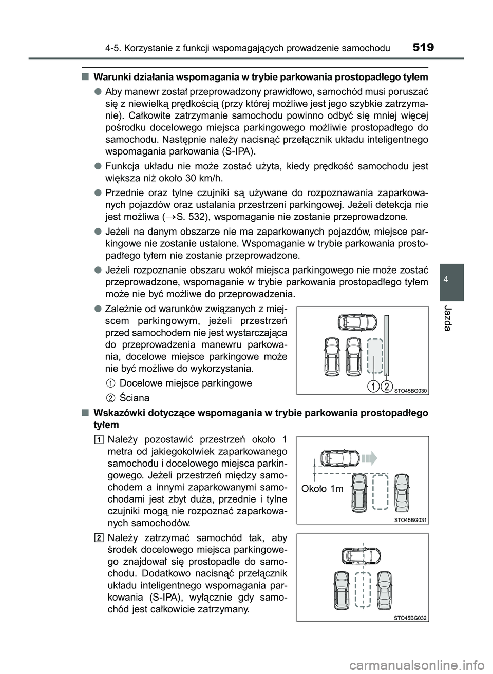 TOYOTA C-HR 2020 Instrukcja obsługi (in Polish) Warunki dzia∏ania wspomagania w trybie parkowania prostopad∏ego ty∏em
Aby manewr zosta∏ przeprowadzony prawid∏owo, samochód musi poruszaç
si´ z niewielkà pr´dkoÊcià (przy której mo˝ TOYOTA C-HR 2020 Instrukcja obsługi (in Polish) Warunki dzia∏ania wspomagania w trybie parkowania prostopad∏ego ty∏em
Aby manewr zosta∏ przeprowadzony prawid∏owo, samochód musi poruszaç
si´ z niewielkà pr´dkoÊcià (przy której mo˝