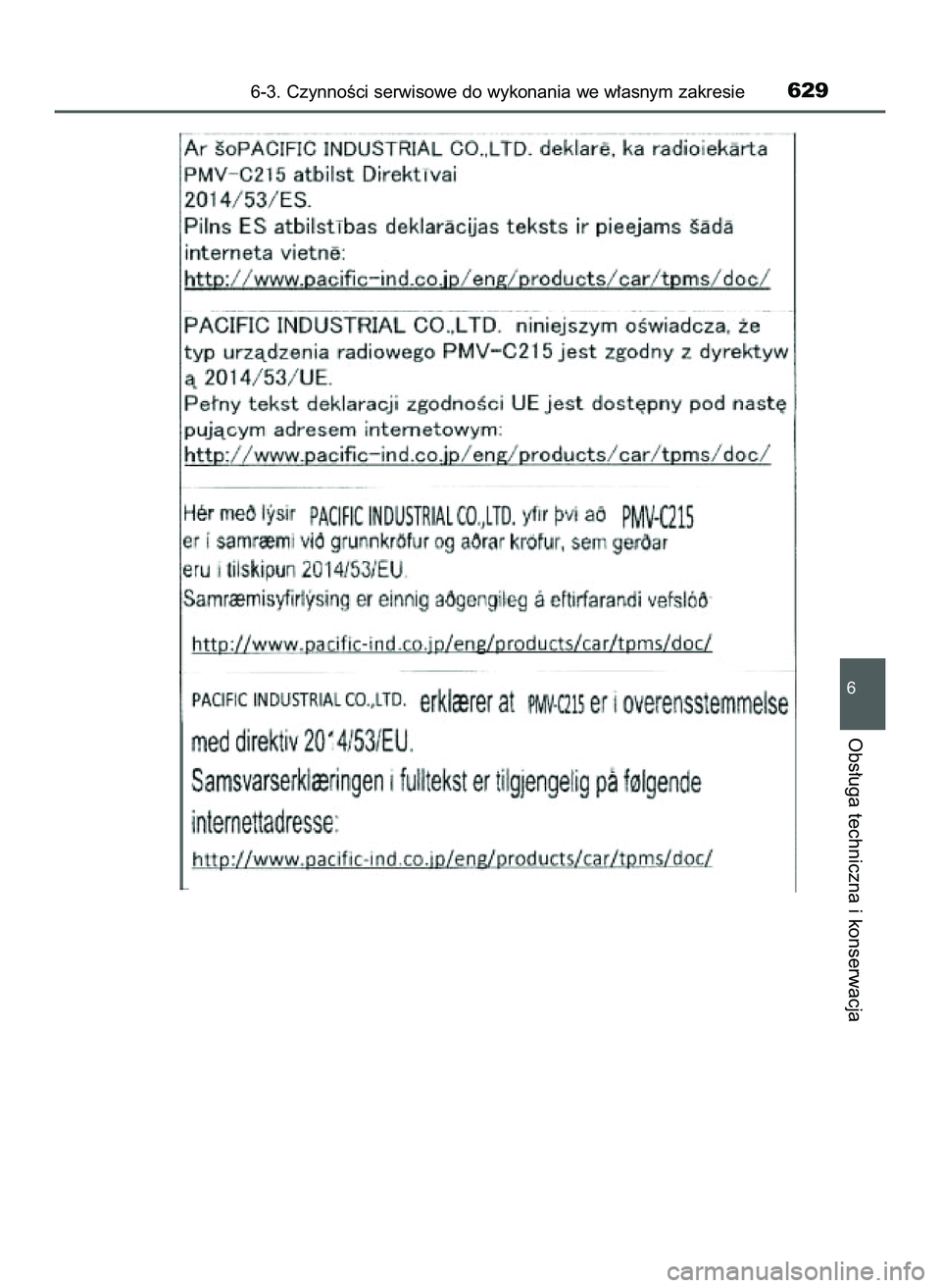TOYOTA C-HR 2020  Instrukcja obsługi (in Polish) 6-3. CzynnoÊci serwisowe do wykonania we w∏asnym zakresie629
6
Obs∏uga techniczna i konserwacja
16 C_HR HV OM10566E  5/7/21  3:45 PM  Page 629    (Black plate) 