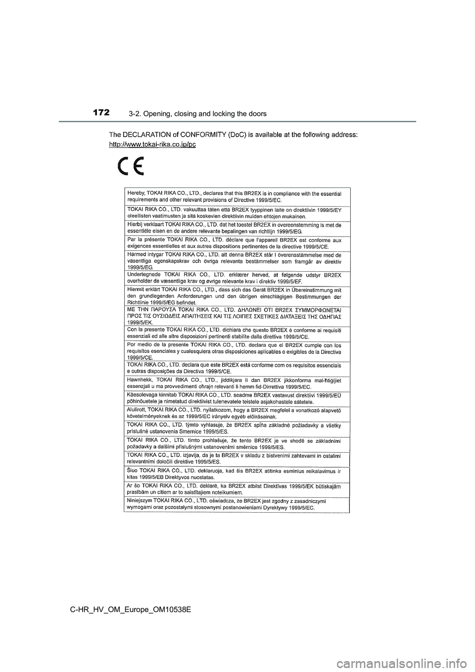 TOYOTA C_HR HYBRID 2017  Owners Manual 1723-2. Opening, closing and locking the doors
C-HR_HV_OM_Europe_OM10538E 