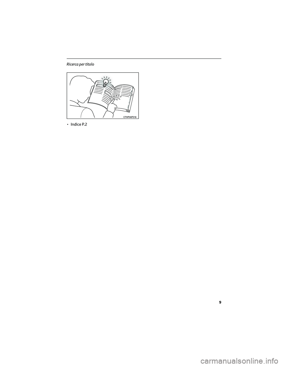 TOYOTA CAMRY 2023  Manuale duso (in Italian) Ricerca per titolo
• Indice P.2
9 