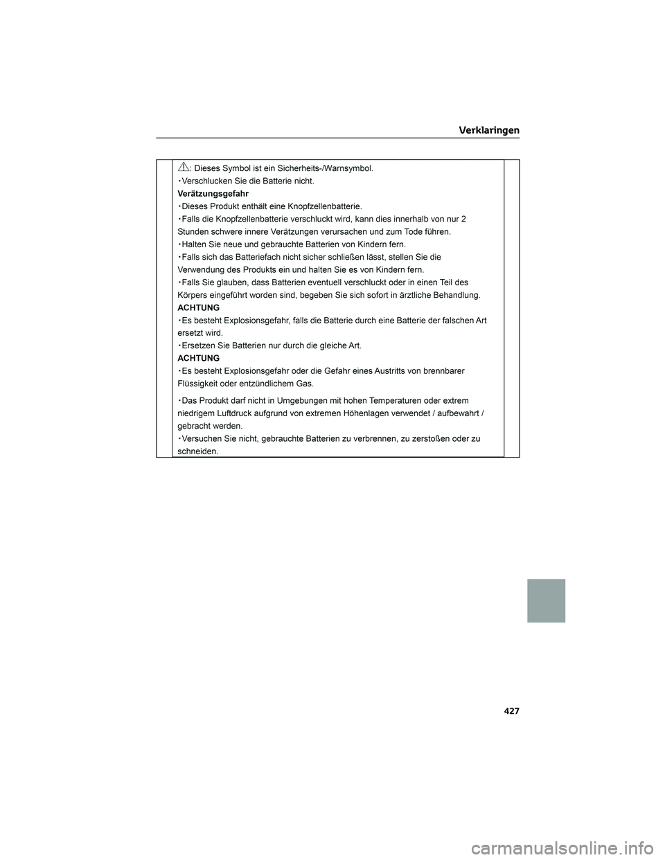 TOYOTA CAMRY 2023 Instructieboekje (in Dutch) Verklaringen
427 TOYOTA CAMRY 2023 Instructieboekje (in Dutch) Verklaringen
427