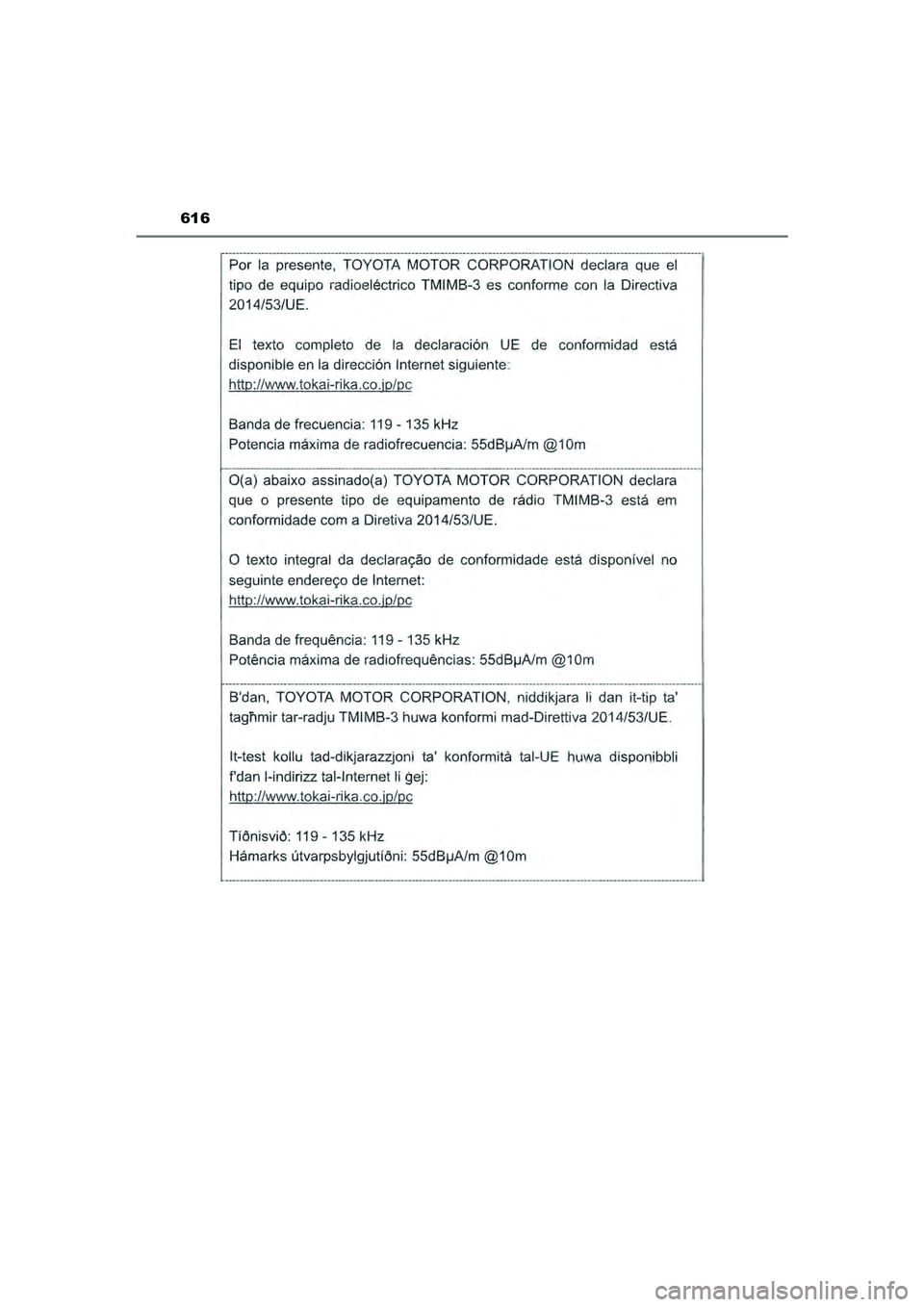 TOYOTA CAMRY 2022 Instructieboekje (in Dutch) 616
CAMRY_HV_EE
CAMRY_HV_OM_Europe_OM33F05E.book Page 616 Wednesday, January 20, 2021 6:09 PM TOYOTA CAMRY 2022 Instructieboekje (in Dutch) 616
CAMRY_HV_EE
CAMRY_HV_OM_Europe_OM33F05E.book Page 616 Wednesday, January 20, 2021 6:09 PM