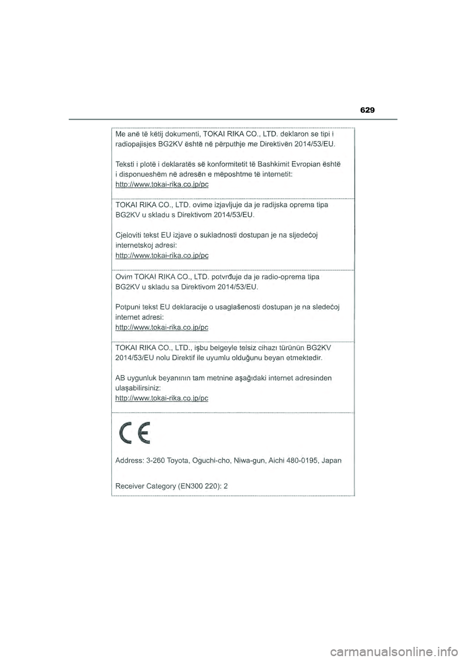 TOYOTA CAMRY 2022  Instructieboekje (in Dutch) 629
CAMRY_HV_EE
CAMRY_HV_OM_Europe_OM33F05E.book  Page 629  Wednesday, January 20, 2021  6:09 PM 
