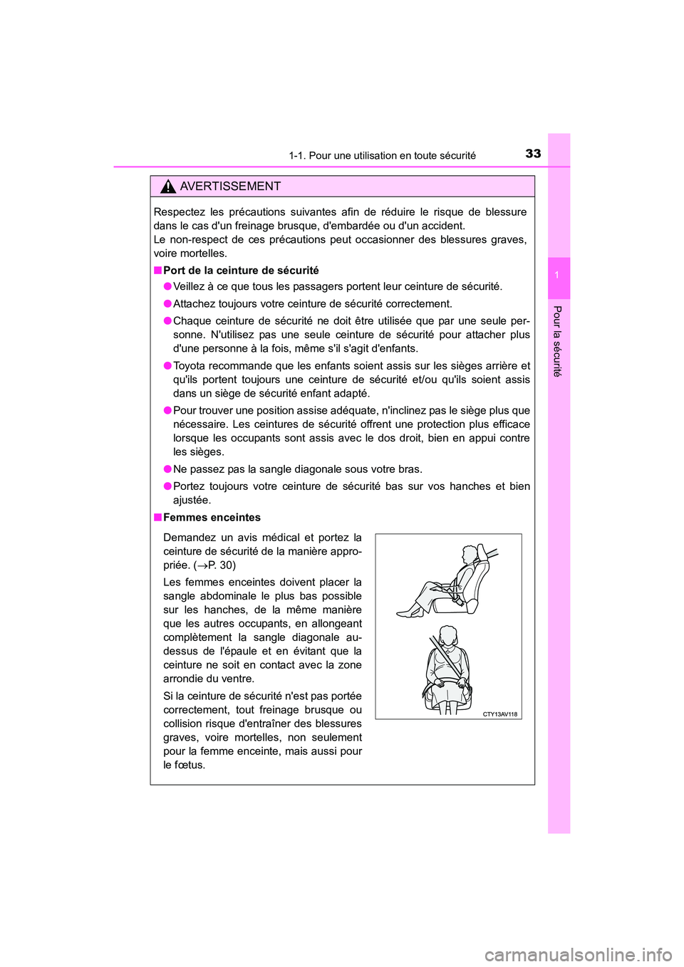 TOYOTA CAMRY 2017 Manuel du propriétaire (in French) 331-1. Pour une utilisation en toute sécurité
1
Pour la sécurité
CAMRY_D (OM33C64D)
AVERTISSEMENT
Respectez les précautions suivantes afin de réduire le risque de blessure
dans le cas dun frein TOYOTA CAMRY 2017 Manuel du propriétaire (in French) 331-1. Pour une utilisation en toute sécurité
1
Pour la sécurité
CAMRY_D (OM33C64D)
AVERTISSEMENT
Respectez les précautions suivantes afin de réduire le risque de blessure
dans le cas dun frein