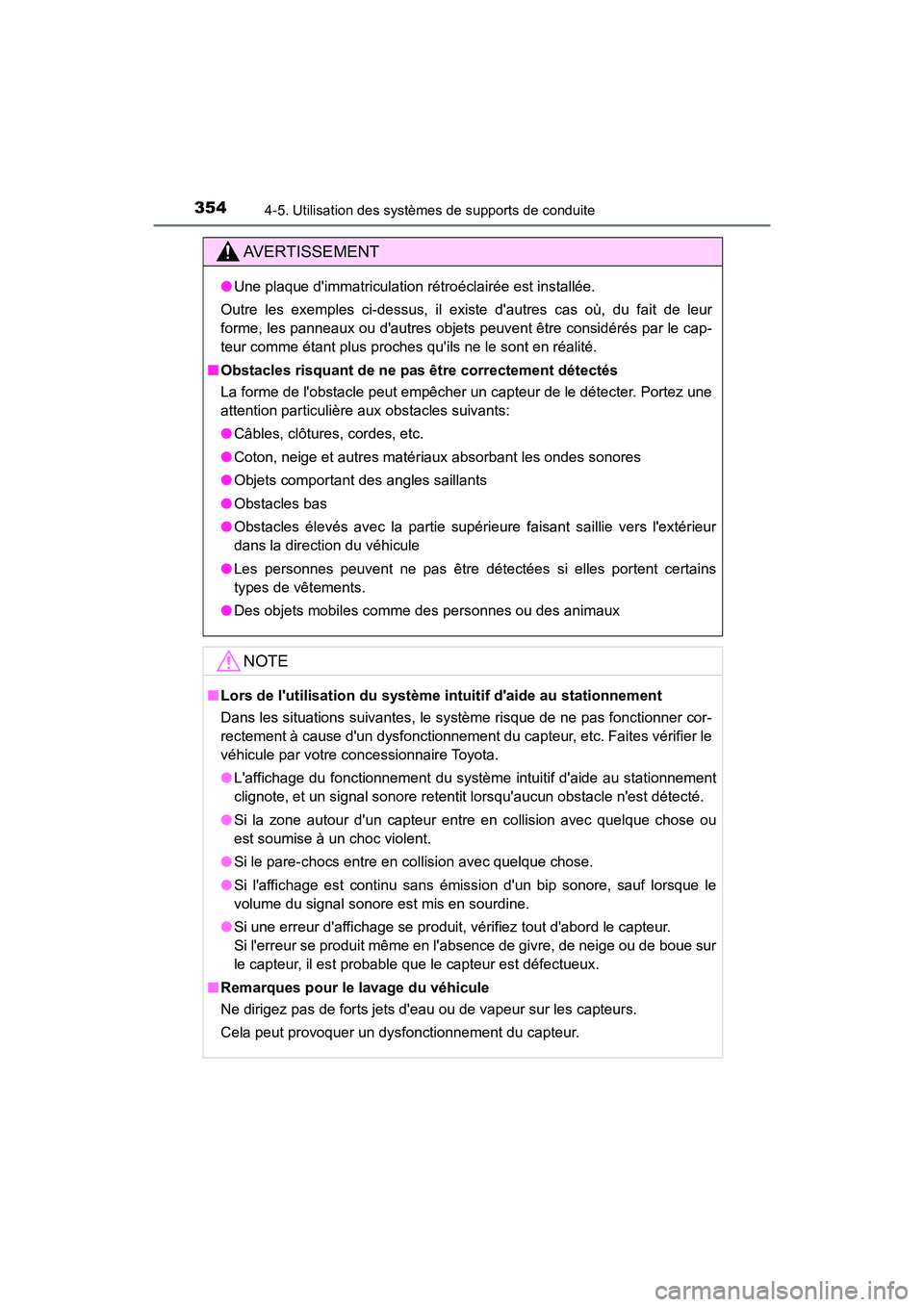 TOYOTA CAMRY HYBRID 2018 Manuel du propriétaire (in French) 3544-5. Utilisation des systèmes de supports de conduite
CAMRY_HV_D (OM06123D)
AVERTISSEMENT
●Une plaque dimmatriculation rétroéclairée est installée.
Outre les exemples ci-dessus, il existe TOYOTA CAMRY HYBRID 2018 Manuel du propriétaire (in French) 3544-5. Utilisation des systèmes de supports de conduite
CAMRY_HV_D (OM06123D)
AVERTISSEMENT
●Une plaque dimmatriculation rétroéclairée est installée.
Outre les exemples ci-dessus, il existe