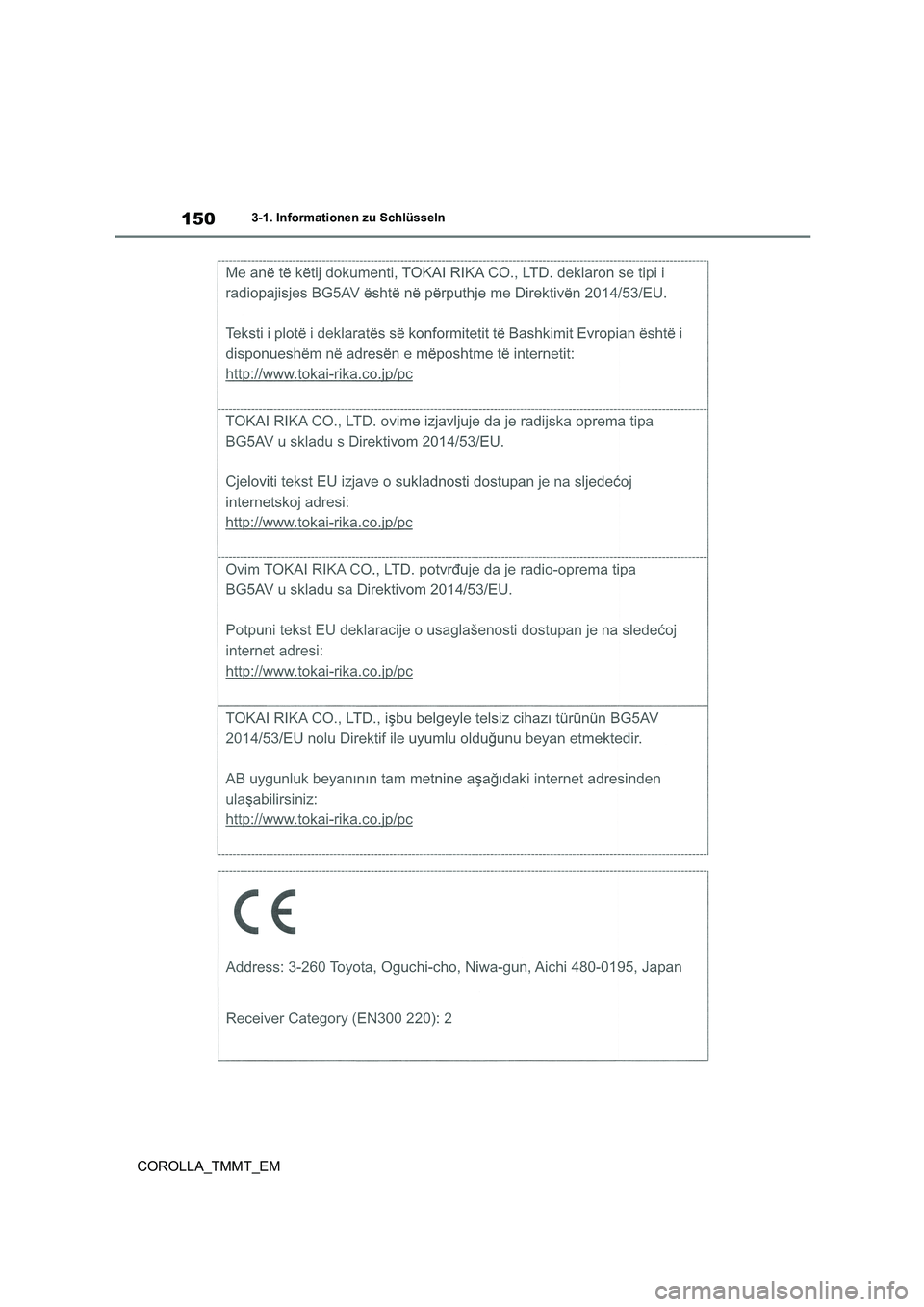 TOYOTA COROLLA 2020 Betriebsanleitungen (in German) 1503-1. Informationen zu Schlüsseln
COROLLA_TMMT_EM TOYOTA COROLLA 2020 Betriebsanleitungen (in German) 1503-1. Informationen zu Schlüsseln
COROLLA_TMMT_EM