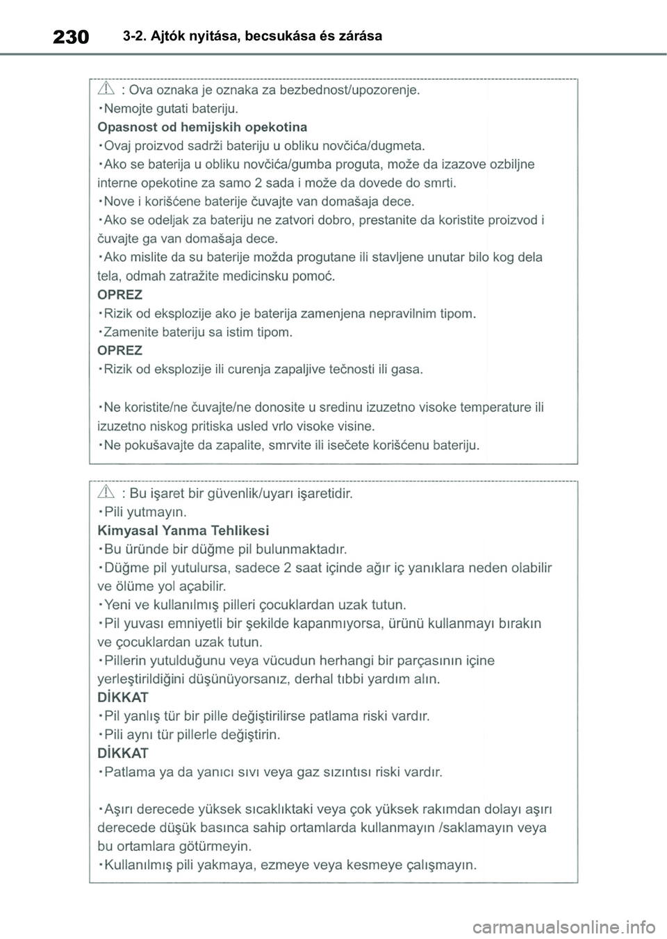 TOYOTA COROLLA 2020  Kezelési útmutató (in Hungarian) 2303-2. Ajtók nyitása, becsukása és zárása 