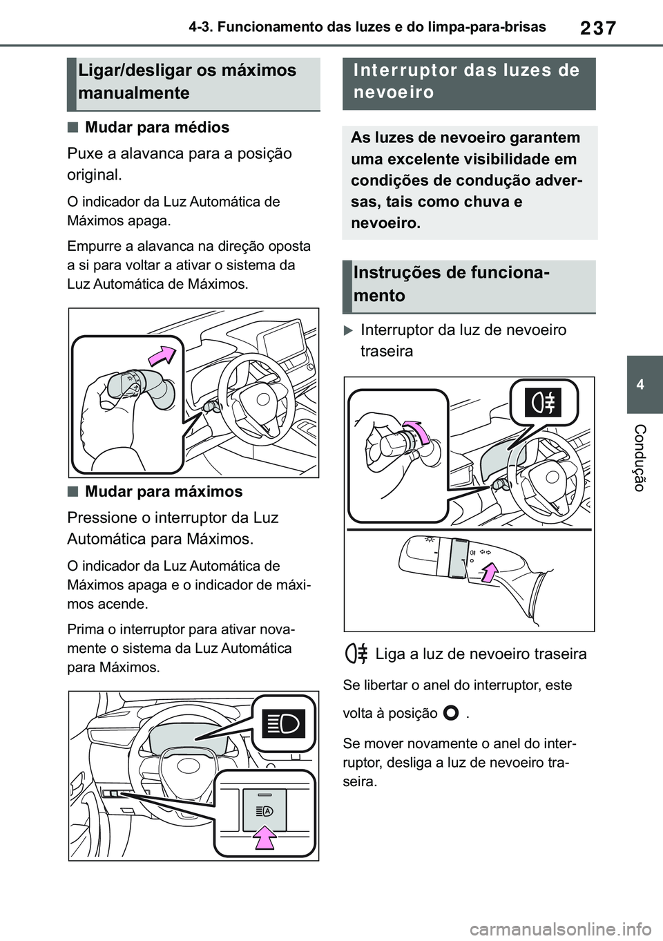 TOYOTA COROLLA 2020  Manual de utilização (in Portuguese) 237
�
�&�2�5�2�/�/�$ �+�9 �7�0�0�7 �(�(
<001700100016001100030029005800510046004c0052005100440050004800510057005200030047004400560003004f0058005d00480056000300480003004700520003004f004c00500053004400
