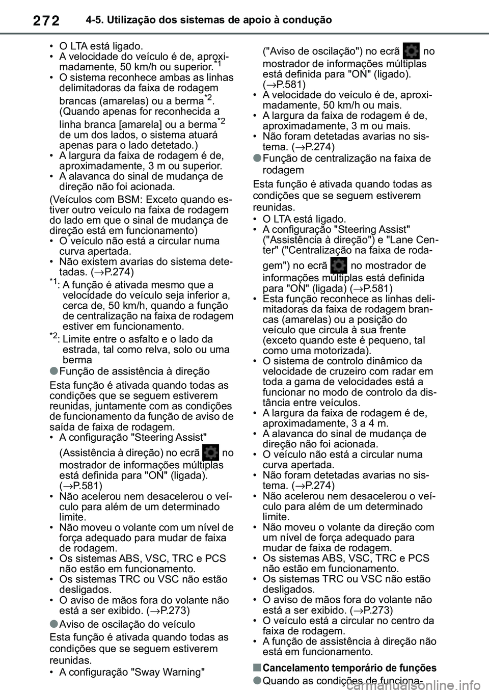 TOYOTA COROLLA 2020  Manual de utilização (in Portuguese) 272
�&�2�5�2�/�/�$ �+�9 �7�0�0�7 �(�(
������8�W�L�O�L�]�D�o�m�R��G�R�V��V�L�V�W�H�P�D�V��G�H��D�S�R�L�R��j��F�R�Q�G�X�o�m�R
�