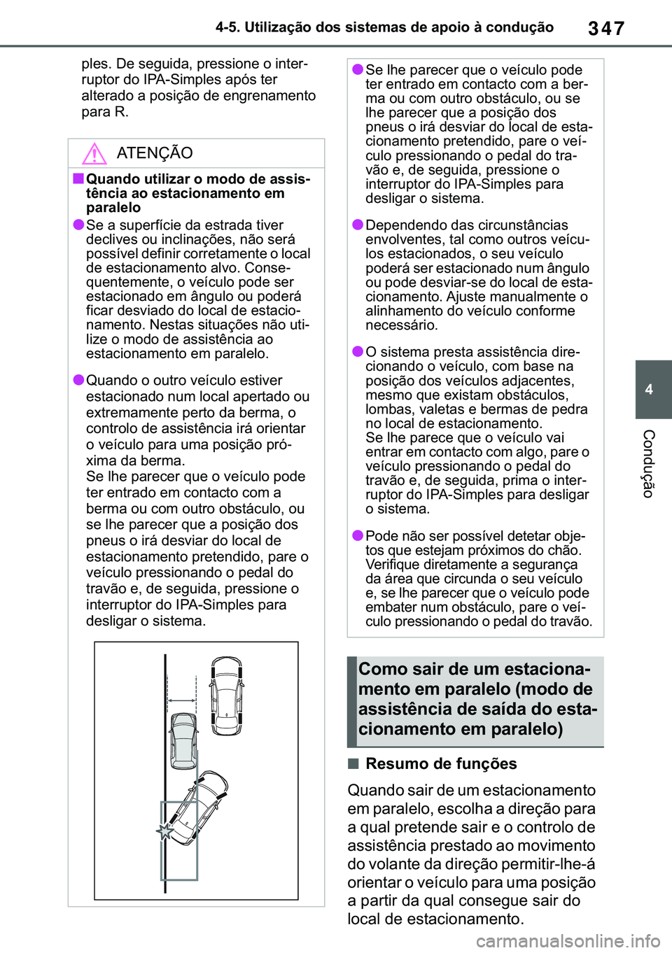 TOYOTA COROLLA 2021  Manual de utilização (in Portuguese) 347
�
�&�2�5�2�/�/�$ �+�9 �7�0�0�7 �(�(
������8�W�L�O�L�]�D�o�m�R��G�R�V��V�L�V�W�H�P�D�V��G�H��D�S�R�L�R��j��F�R�Q�G�X�o�m�R
�&�R�Q�G�X�o�m�R
�S�O�H�V����H��V�H�J�X�L�G�D���S�U�H�V�