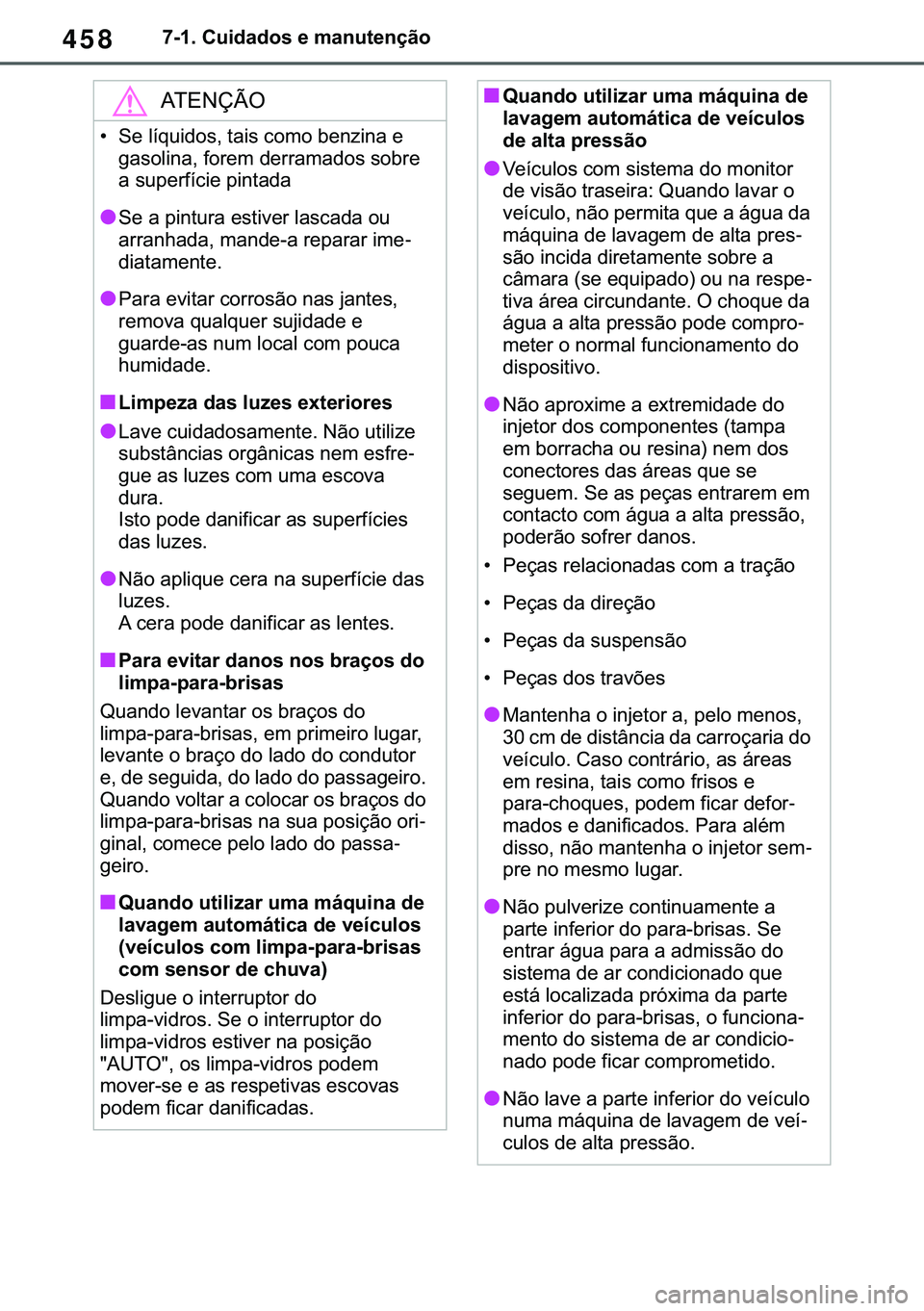 TOYOTA COROLLA 2021  Manual de utilização (in Portuguese) 458
�&�2�5�2�/�/�$ �+�9 �7�0�0�7 �(�(
������&�X�L�G�D�G�R�V��H��P�D�Q�X�W�H�Q�o�m�R
�$�7�(�1�d�