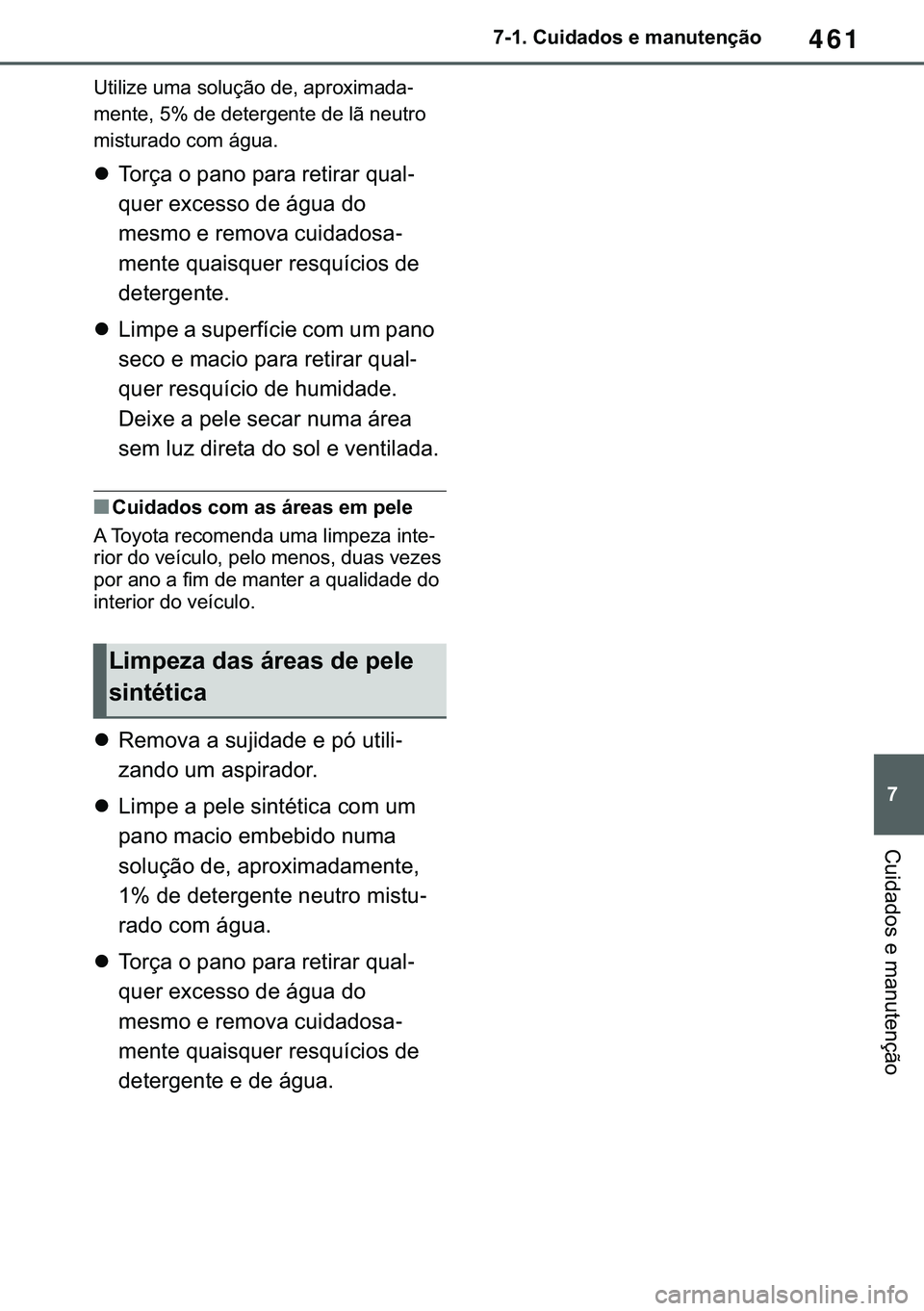 TOYOTA COROLLA 2021  Manual de utilização (in Portuguese) 461
�
�&�2�5�2�/�/�$ �+�9 �7�0�0�7 �(�(
������&�X�L�G�D�G�R�V��H��P�D�Q�X�W�H�Q�o�m�R
�&�X�L�G�D�G�R�V��H��P�D�Q�X�W�H�Q�o�m�R
�8�W�L�O�L�]�H��X�P�D��V�R�O�X�o�m�R��G�H���D�S�U�R�[�L�P�