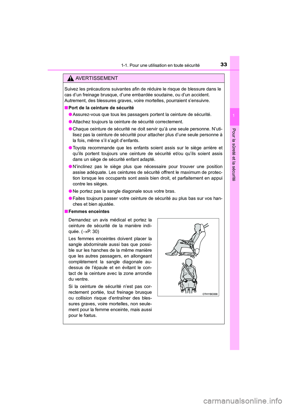 TOYOTA COROLLA 2019 Manuel du propriétaire (in French) 331-1. Pour une utilisation en toute sécurité
1
Pour la sûreté et la sécurité
COROLLA_TMMMS_TMMC_D
AVERTISSEMENT
Suivez les précautions suivantes afin de réduire le risque de blessure dans le
TOYOTA COROLLA 2019 Manuel du propriétaire (in French) 331-1. Pour une utilisation en toute sécurité
1
Pour la sûreté et la sécurité
COROLLA_TMMMS_TMMC_D
AVERTISSEMENT
Suivez les précautions suivantes afin de réduire le risque de blessure dans le