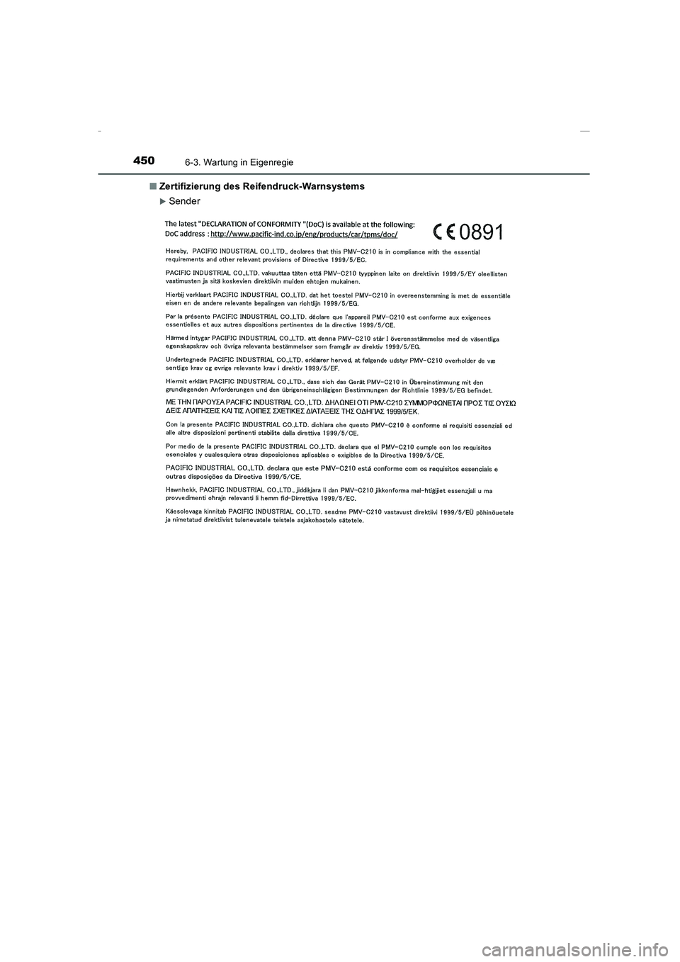 TOYOTA COROLLA 2015  Betriebsanleitungen (in German) 4506-3. Wartung in Eigenregie
COROLLA_TMMT_EM (OM12J76M)■Zertifizierung des Reifendruck-Warnsystems
�XSender
Corolla TMMT_OM_EM_OM12J76M.book  450 ページ  ２０１５年２月２日　月曜日