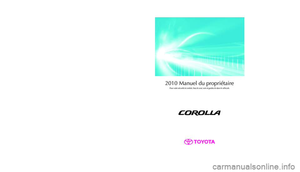 TOYOTA COROLLA 2010  Manuel du propriétaire (in French) 