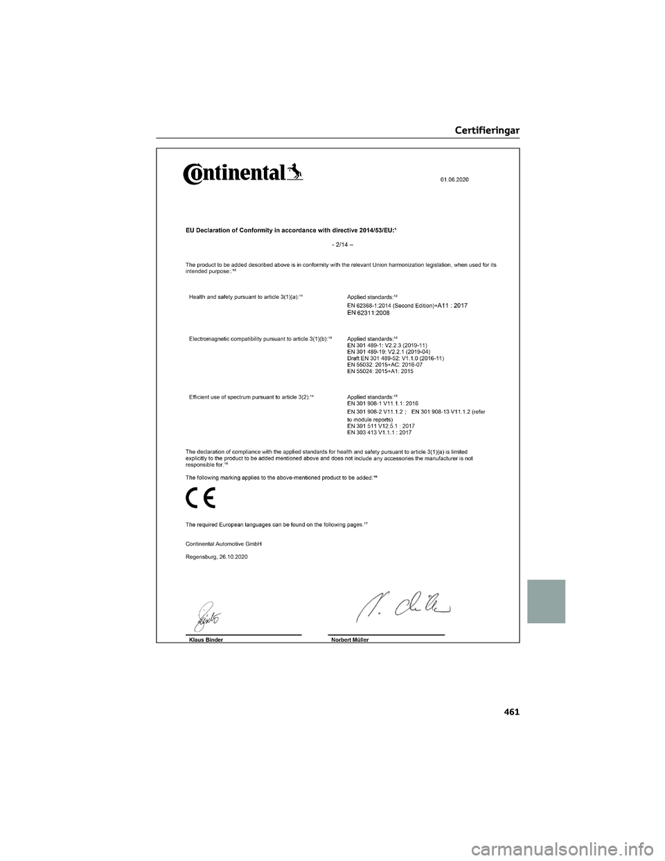 TOYOTA COROLLA CROSS 2023 Bruksanvisningar (in Swedish) Certifieringar
461 TOYOTA COROLLA CROSS 2023 Bruksanvisningar (in Swedish) Certifieringar
461