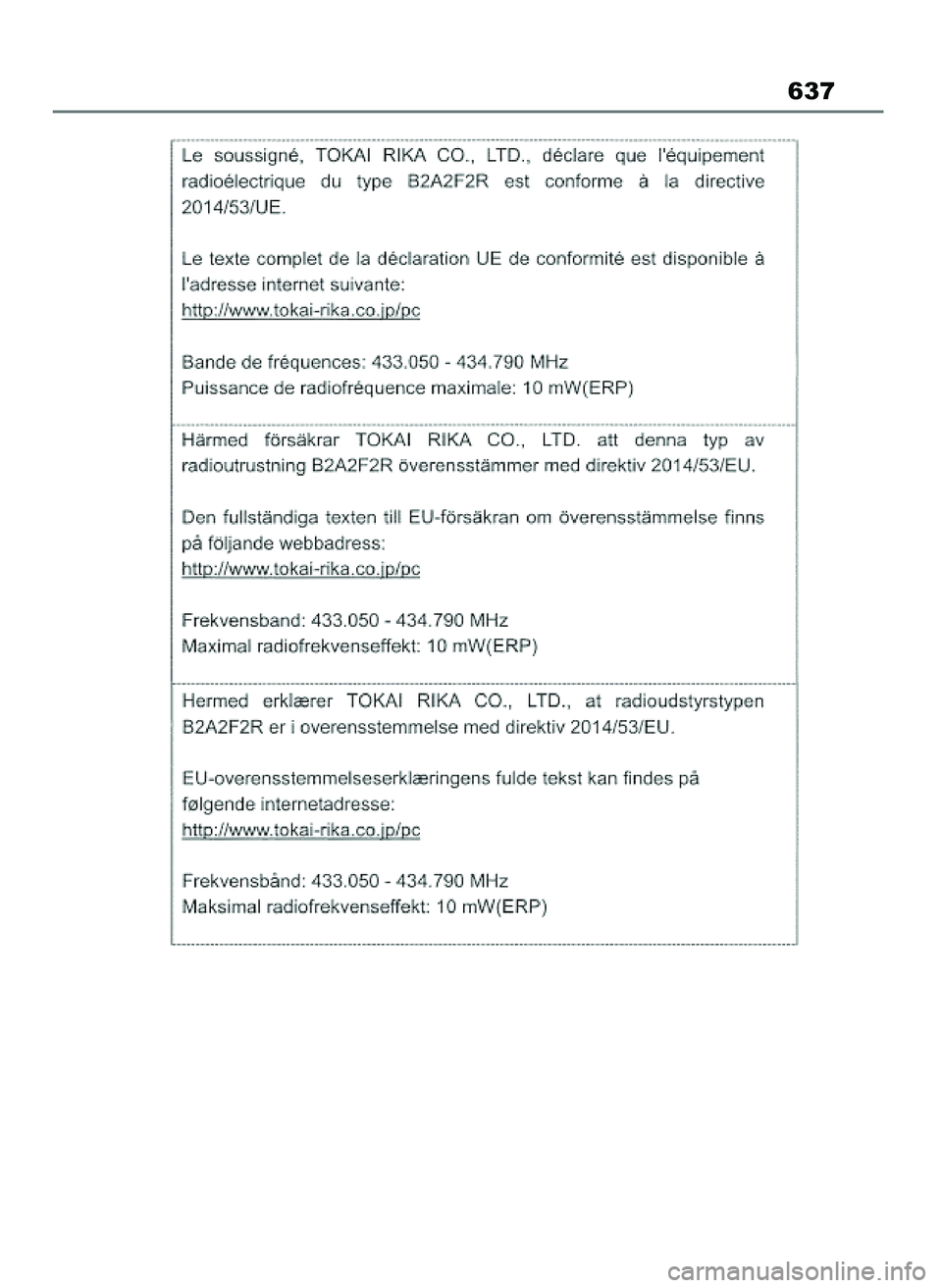 TOYOTA COROLLA HATCHBACK 2023 Instrukcja obsługi (in Polish) 637
45 Corolla TMUK OM12R84E 27/12/22 14:25 Page 637 TOYOTA COROLLA HATCHBACK 2023 Instrukcja obsługi (in Polish) 637
45 Corolla TMUK OM12R84E 27/12/22 14:25 Page 637