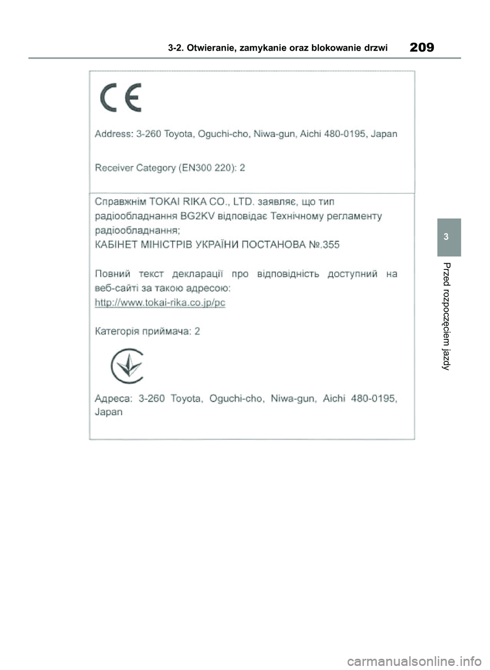 TOYOTA COROLLA HATCHBACK 2020  Instrukcja obsługi (in Polish) Przed rozpocz´ciem jazdy
3-2. Otwieranie, zamykanie oraz blokowanie drzwi209
3
8 Corolla TMUK HV OM12P55E  3/4/21  4:06 PM  Page 209 