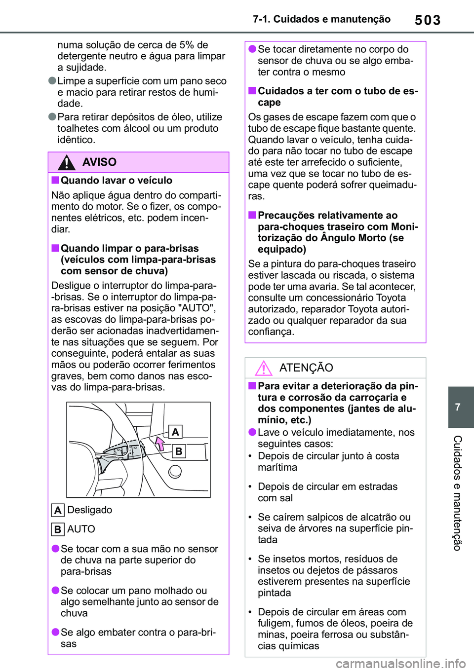 TOYOTA COROLLA HATCHBACK 2021  Manual de utilização (in Portuguese) 503
� ������&�X�L�G�D�G�R�V��H��P�D�Q�X�W�H�Q�o�m�R
�&�X�L�G�D�G�R�V��H��P�D�Q�X�W�H�Q�o�m�R
�Q�X�P�D��V�R�O�X�o�m�R��G�H��F�H�U�F�D��G�H�����G�H�
�G�H�W�H�U�J�H�Q�W�H��Q�H�X�W�U�R