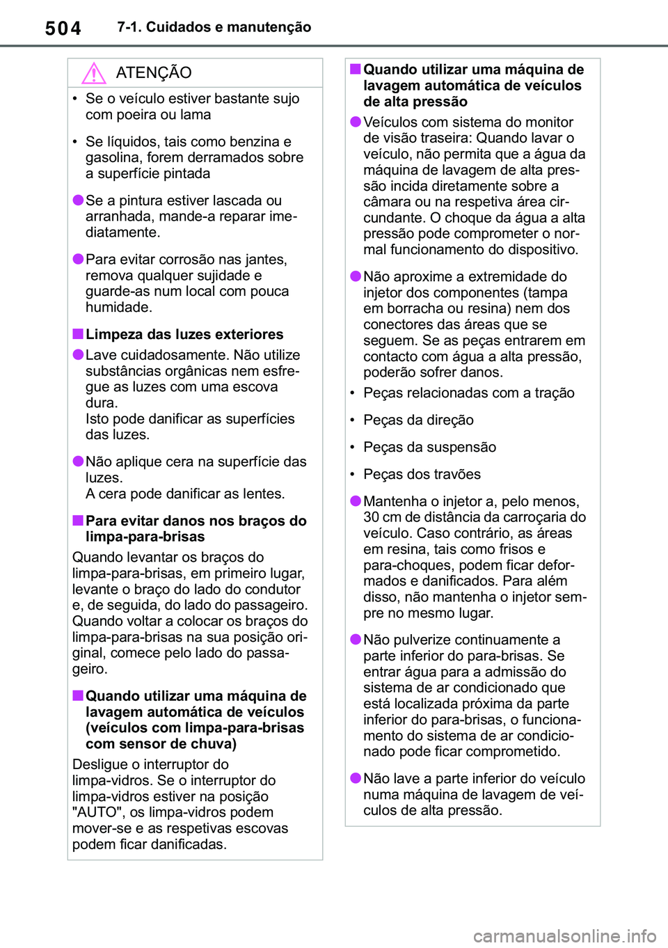 TOYOTA COROLLA HATCHBACK 2021  Manual de utilização (in Portuguese) 504������&�X�L�G�D�G�R�V��H��P�D�Q�X�W�H�Q�o�m�R
�$�7�(�1�d�