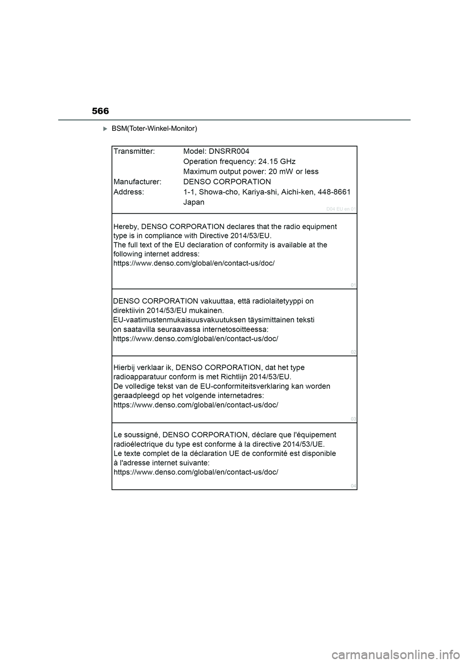 TOYOTA HIGHLANDER 2023  Betriebsanleitungen (in German) 566
BSM(Toter-Winkel-Monitor) 