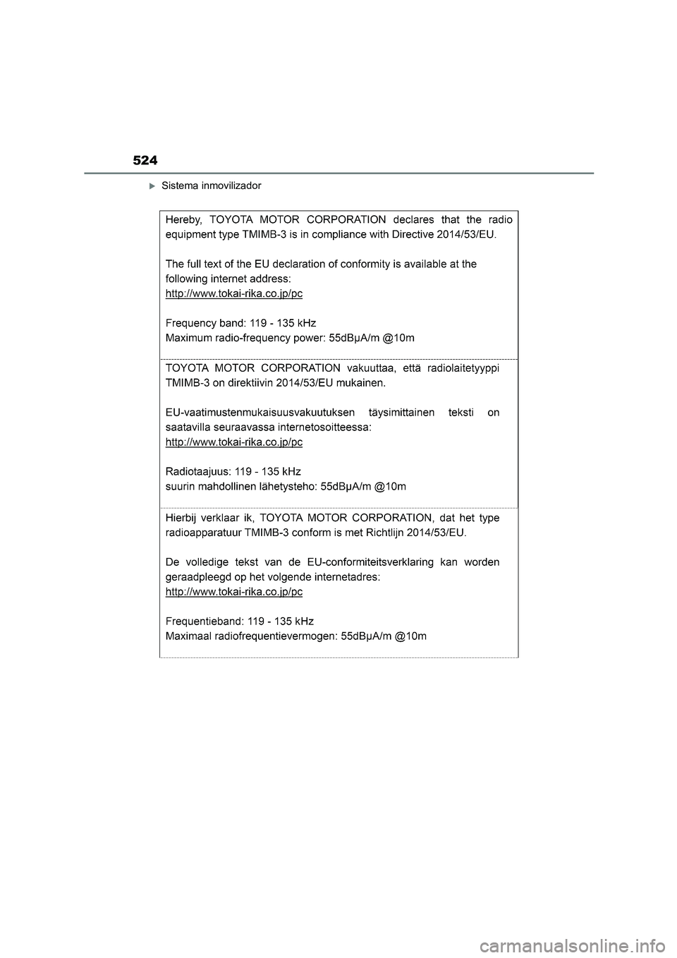 TOYOTA HIGHLANDER 2023  Manual del propietario (in Spanish) 524
Sistema inmovilizador 