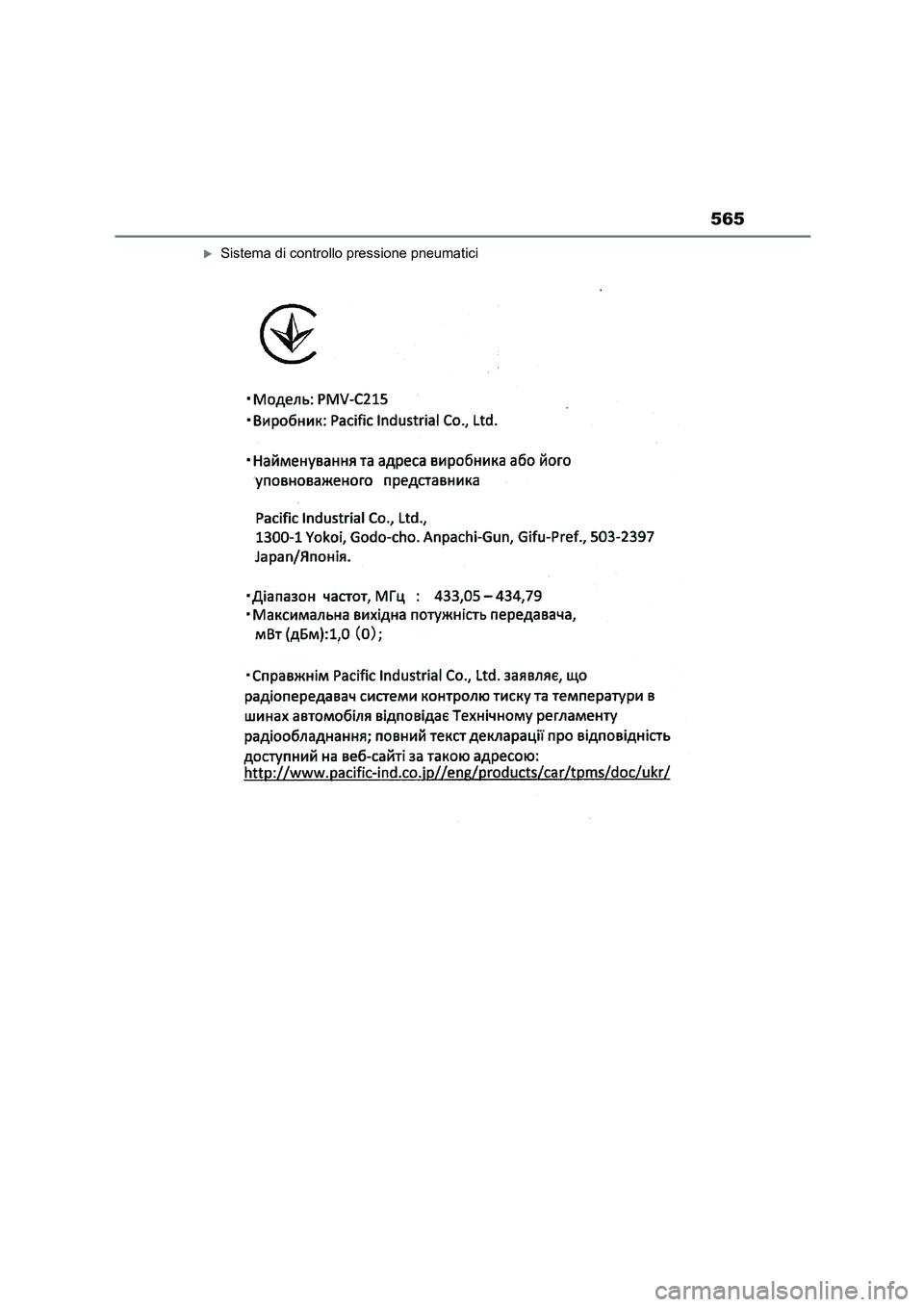 TOYOTA HIGHLANDER 2023  Manuale duso (in Italian) 565
Sistema di controllo pressione pneumatici 