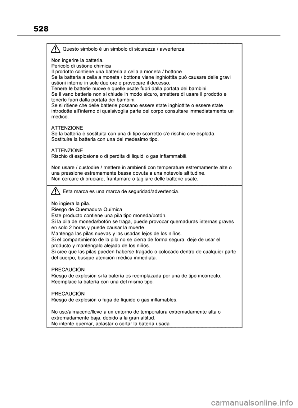 TOYOTA HIGHLANDER 2023 Instrukcja obsługi (in Polish) 528
2 Highlander HV OM48G81E 2/2/23 1:24 PM Page 528 TOYOTA HIGHLANDER 2023 Instrukcja obsługi (in Polish) 528
2 Highlander HV OM48G81E 2/2/23 1:24 PM Page 528