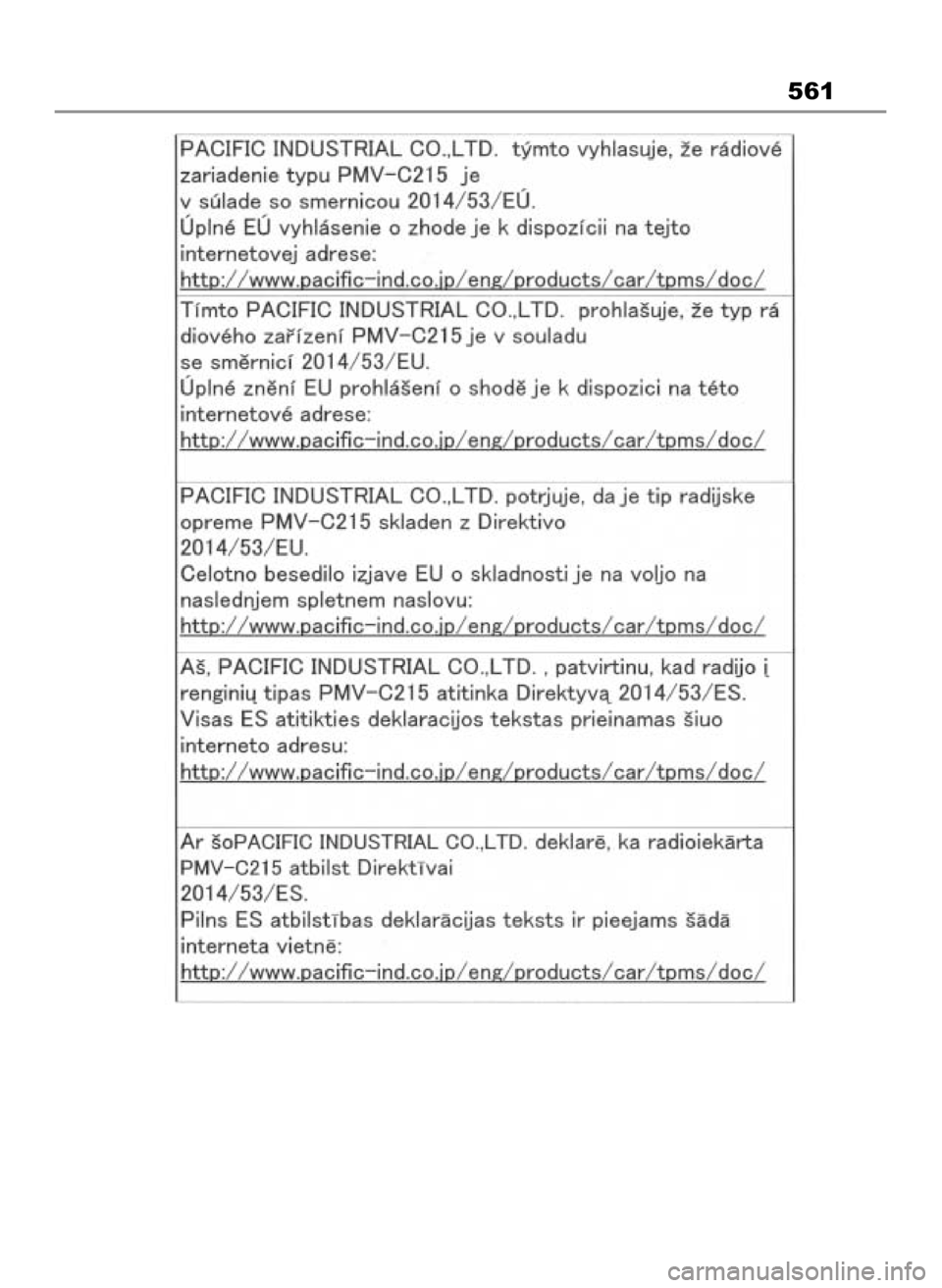 TOYOTA HIGHLANDER 2023 Instrukcja obsługi (in Polish) 561
2 Highlander HV OM48G81E 2/2/23 1:25 PM Page 561 TOYOTA HIGHLANDER 2023 Instrukcja obsługi (in Polish) 561
2 Highlander HV OM48G81E 2/2/23 1:25 PM Page 561