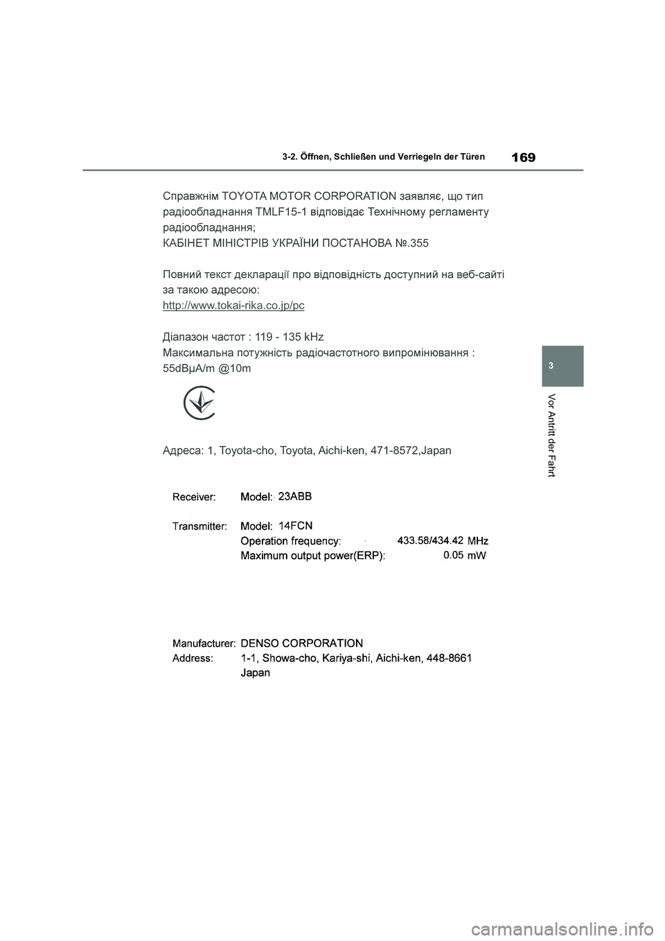 TOYOTA HIGHLANDER 2021 Betriebsanleitungen (in German) 169
3
3-2. Öffnen, Schließen und Verriegeln der Türen
Vor Antritt der Fahrt TOYOTA HIGHLANDER 2021 Betriebsanleitungen (in German) 169
3
3-2. Öffnen, Schließen und Verriegeln der Türen
Vor Antritt der Fahrt
