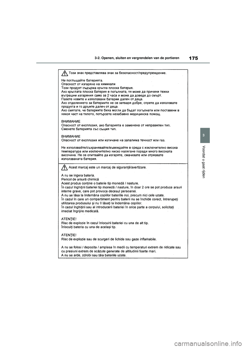 TOYOTA HIGHLANDER 2021  Instructieboekje (in Dutch) 175
3
3-2. Openen, sluiten en vergrendelen van de portieren
Voordat u gaat rijden
Highlander-Hybrid_OM_Europe_OM48M
30E_1_2110.book  Page 175  Wednesday, August 4, 2021  2:39 PM 