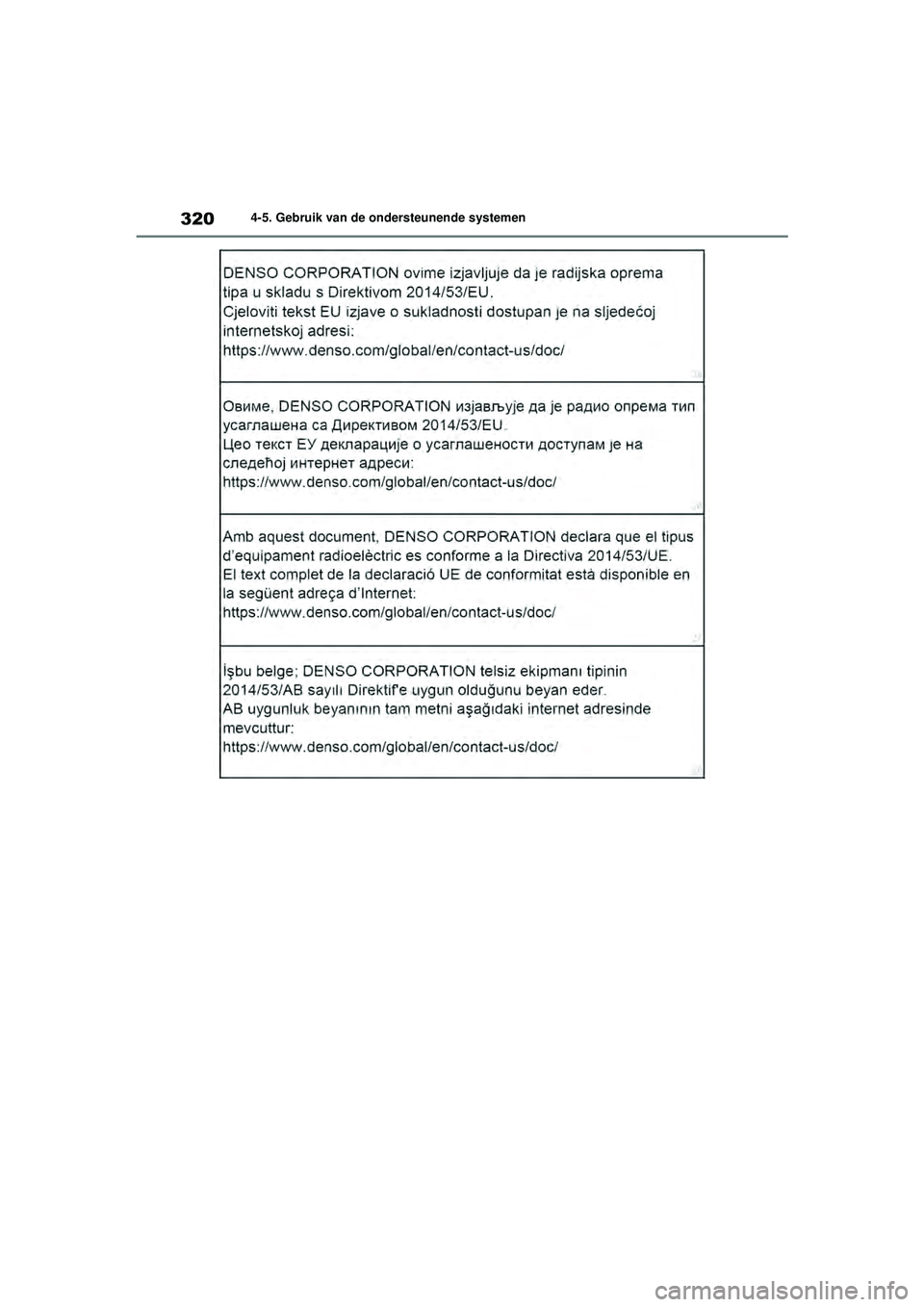 TOYOTA HIGHLANDER 2021 Instructieboekje (in Dutch) 3204-5. Gebruik van de ondersteunende systemen
Highlander-Hybrid_OM_Europe_OM48M30E_1_2110.book Page 320 Wednesday, August 4, 2021 2:39 PM TOYOTA HIGHLANDER 2021 Instructieboekje (in Dutch) 3204-5. Gebruik van de ondersteunende systemen
Highlander-Hybrid_OM_Europe_OM48M30E_1_2110.book Page 320 Wednesday, August 4, 2021 2:39 PM