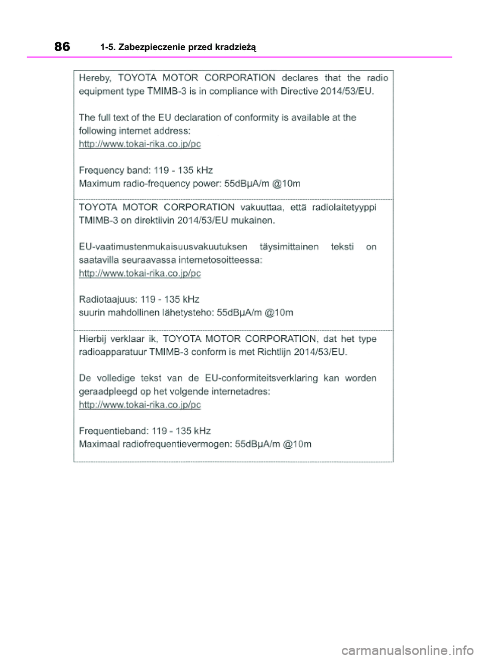 TOYOTA HIGHLANDER 2022 Instrukcja obsługi (in Polish) 861-5. Zabezpieczenie przed kradzie˝à
56 Highlander HV OM48M30E 29/11/21 14:31 Page 86 TOYOTA HIGHLANDER 2022 Instrukcja obsługi (in Polish) 861-5. Zabezpieczenie przed kradzie˝à
56 Highlander HV OM48M30E 29/11/21 14:31 Page 86