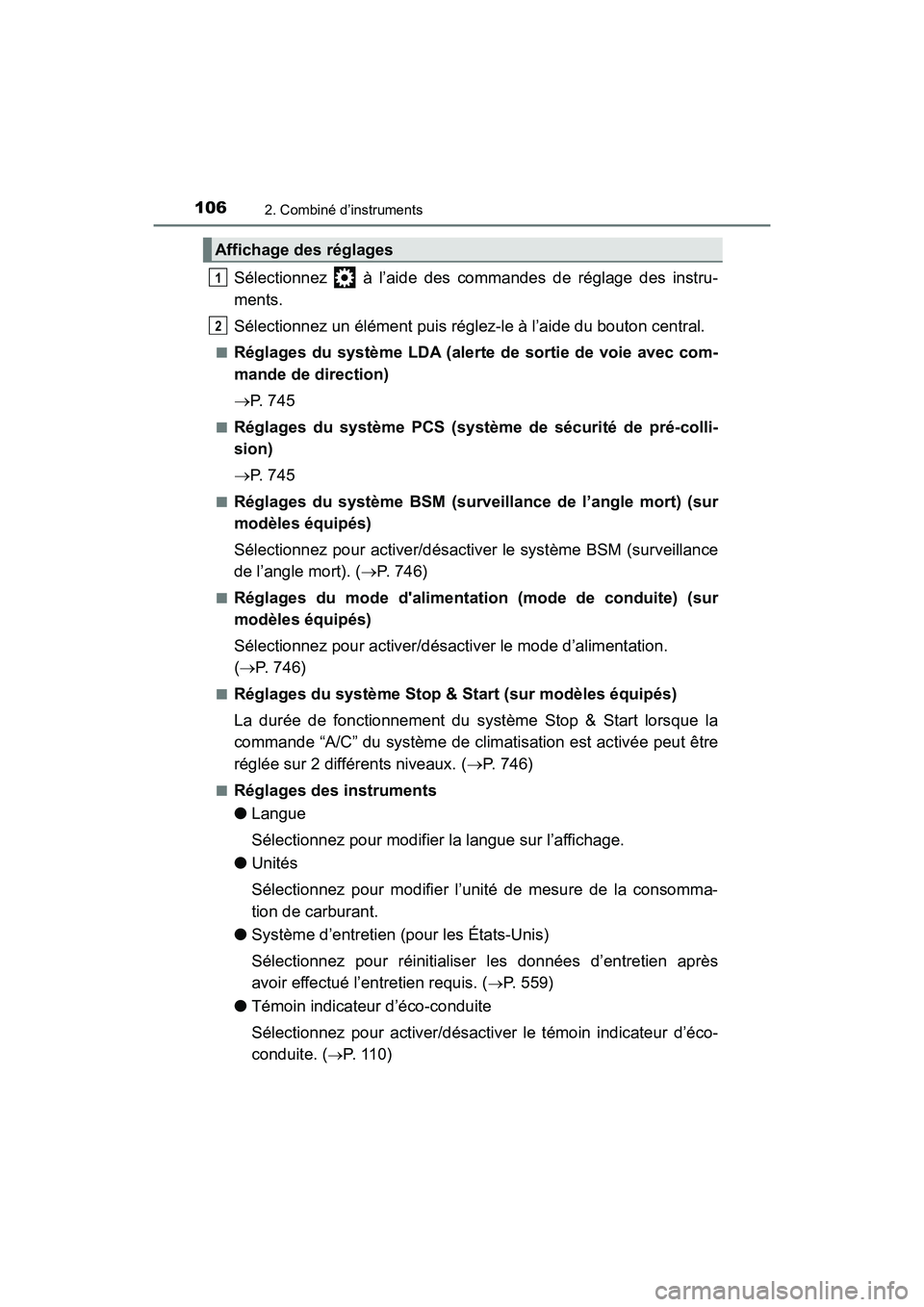 TOYOTA HIGHLANDER 2018 Manuel du propriétaire (in French) 1062. Combiné d’instruments
HIGHLANDER_D_ OM0E031D
Sélectionnez à l’aide des commandes de réglage des instru-
ments.
Sélectionnez un élément puis réglez-le à l’aide du bouton centra TOYOTA HIGHLANDER 2018 Manuel du propriétaire (in French) 1062. Combiné d’instruments
HIGHLANDER_D_ OM0E031D
Sélectionnez à l’aide des commandes de réglage des instru-
ments.
Sélectionnez un élément puis réglez-le à l’aide du bouton centra