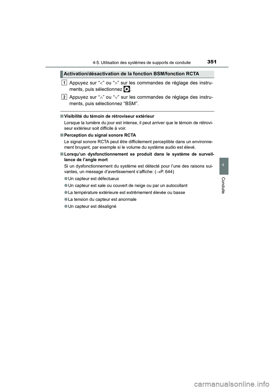 TOYOTA HIGHLANDER 2017 Manuel du propriétaire (in French) 3514-5. Utilisation des systèmes de supports de conduite
4
Conduite
HIGHLANDER_D_ OM0E017D
Appuyez sur “” ou “” sur les commandes de réglage des instru-
ments, puis sélectionnez .
TOYOTA HIGHLANDER 2017 Manuel du propriétaire (in French) 3514-5. Utilisation des systèmes de supports de conduite
4
Conduite
HIGHLANDER_D_ OM0E017D
Appuyez sur “” ou “” sur les commandes de réglage des instru-
ments, puis sélectionnez .
