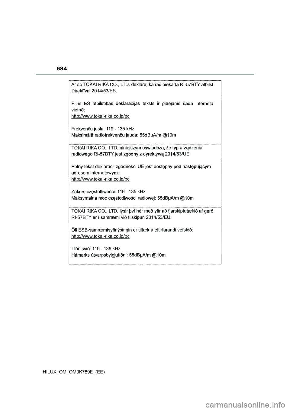 TOYOTA HILUX 2023 Owners Manual 684
HILUX_OM_OM0K789E_(EE) TOYOTA HILUX 2023 Owners Manual 684
HILUX_OM_OM0K789E_(EE)