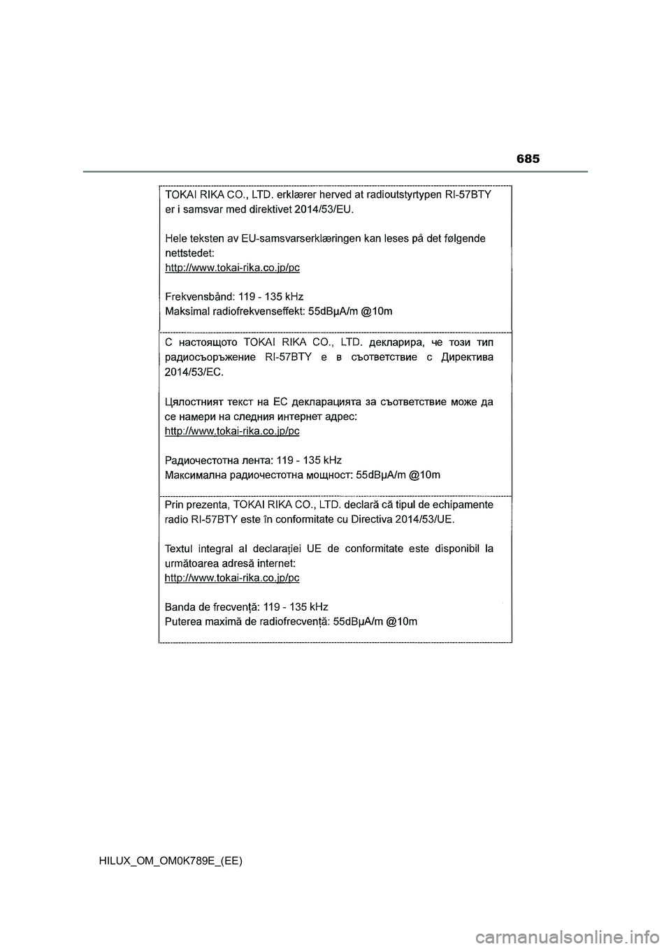 TOYOTA HILUX 2023 Owners Manual 685
HILUX_OM_OM0K789E_(EE) TOYOTA HILUX 2023 Owners Manual 685
HILUX_OM_OM0K789E_(EE)