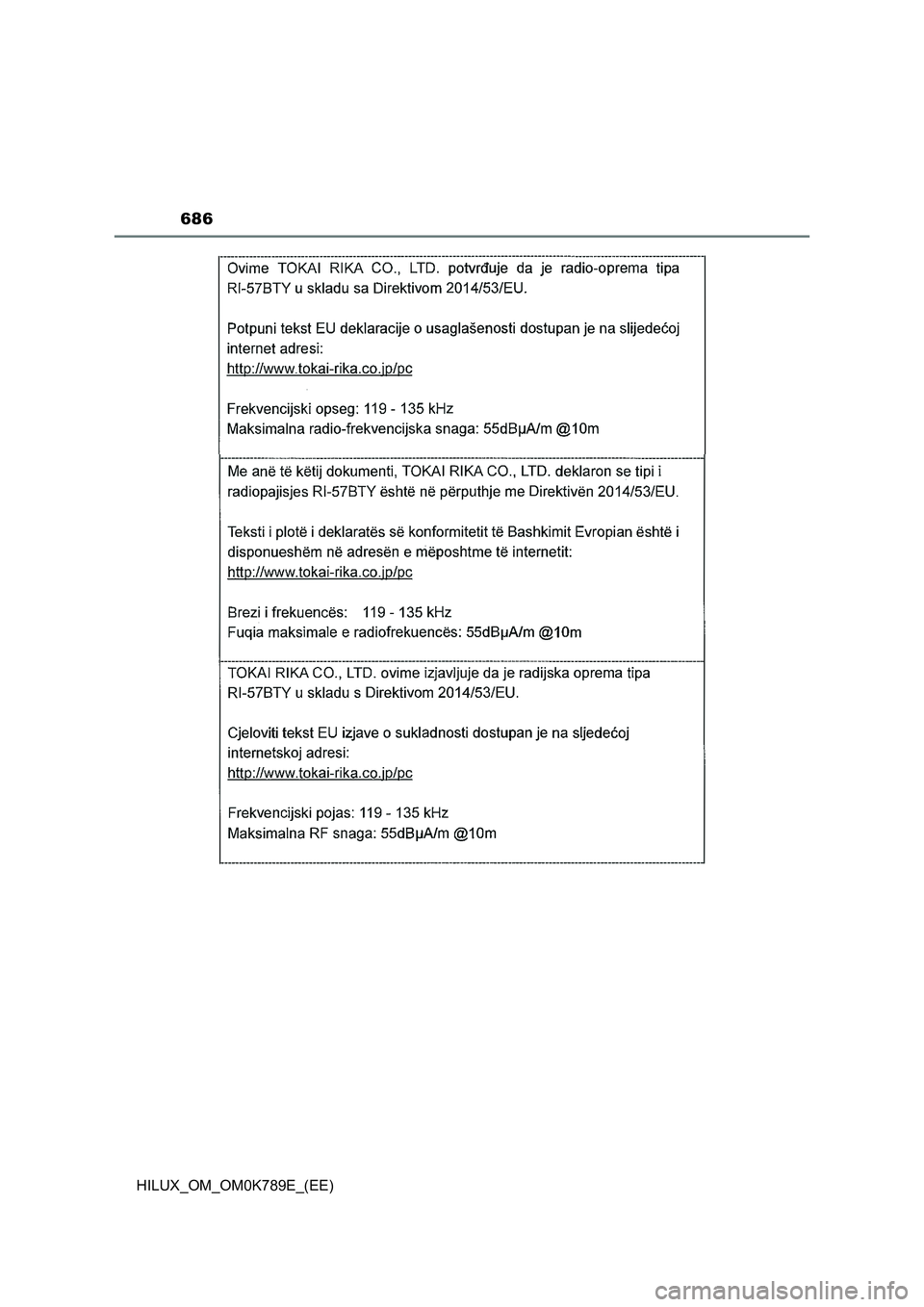 TOYOTA HILUX 2023 Owners Manual 686
HILUX_OM_OM0K789E_(EE) TOYOTA HILUX 2023 Owners Manual 686
HILUX_OM_OM0K789E_(EE)