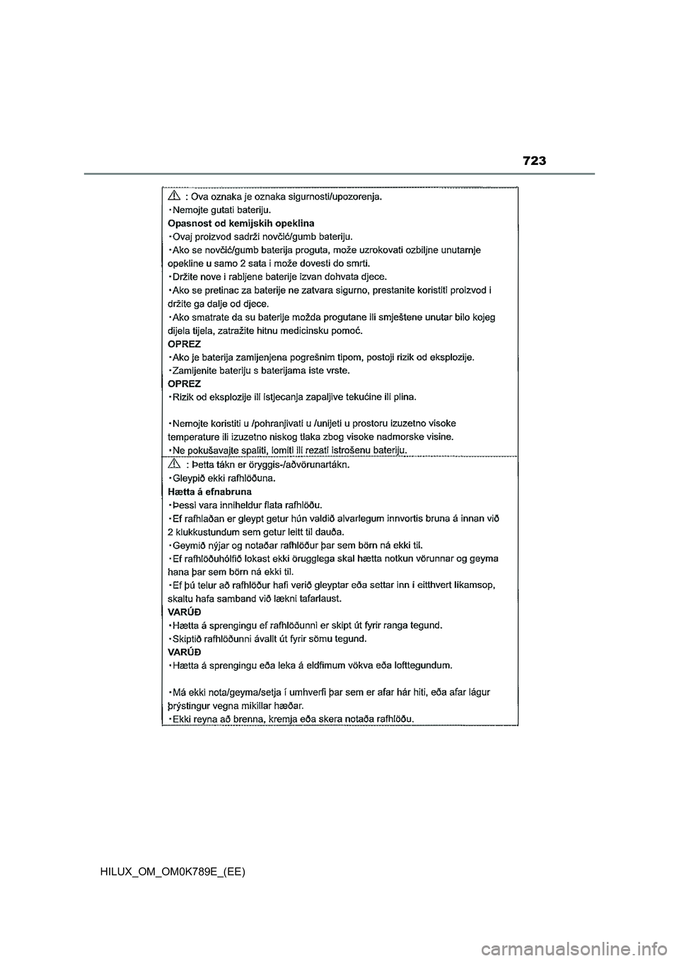 TOYOTA HILUX 2023 Owners Manual 723
HILUX_OM_OM0K789E_(EE) TOYOTA HILUX 2023 Owners Manual 723
HILUX_OM_OM0K789E_(EE)