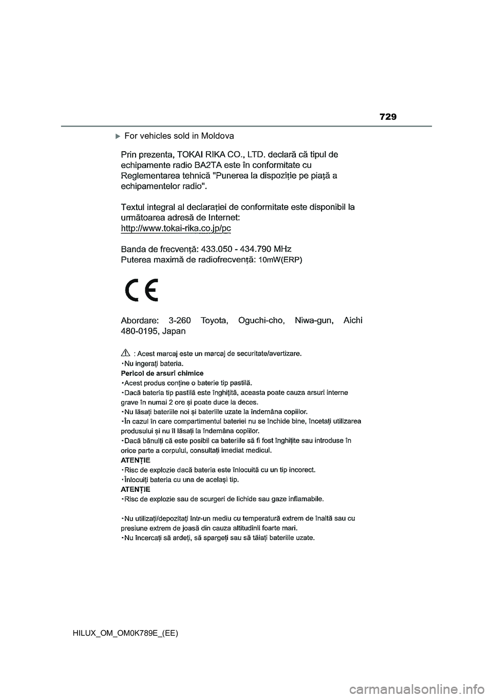 TOYOTA HILUX 2023 Owners Manual 729
HILUX_OM_OM0K789E_(EE)
For vehicles sold in Moldova TOYOTA HILUX 2023 Owners Manual 729
HILUX_OM_OM0K789E_(EE)
For vehicles sold in Moldova