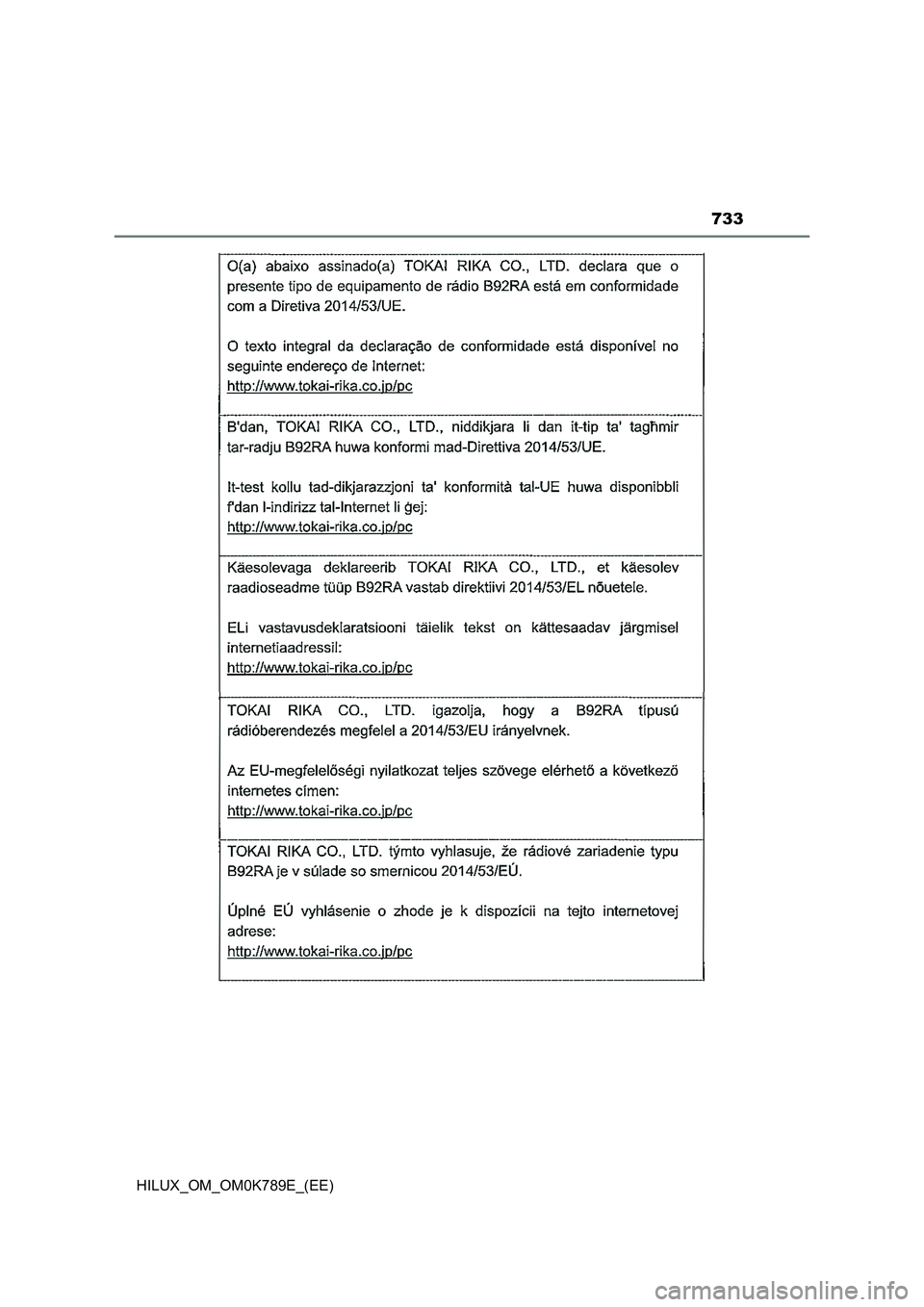 TOYOTA HILUX 2023 Owners Manual 733
HILUX_OM_OM0K789E_(EE) TOYOTA HILUX 2023 Owners Manual 733
HILUX_OM_OM0K789E_(EE)