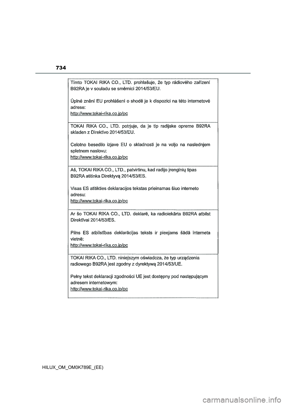 TOYOTA HILUX 2023 Owners Manual 734
HILUX_OM_OM0K789E_(EE) TOYOTA HILUX 2023 Owners Manual 734
HILUX_OM_OM0K789E_(EE)