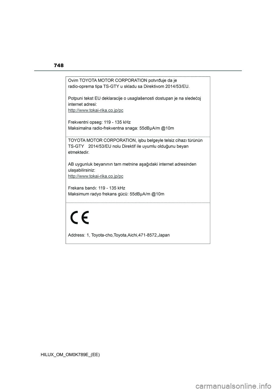 TOYOTA HILUX 2023 Owners Manual 748
HILUX_OM_OM0K789E_(EE) TOYOTA HILUX 2023 Owners Manual 748
HILUX_OM_OM0K789E_(EE)
