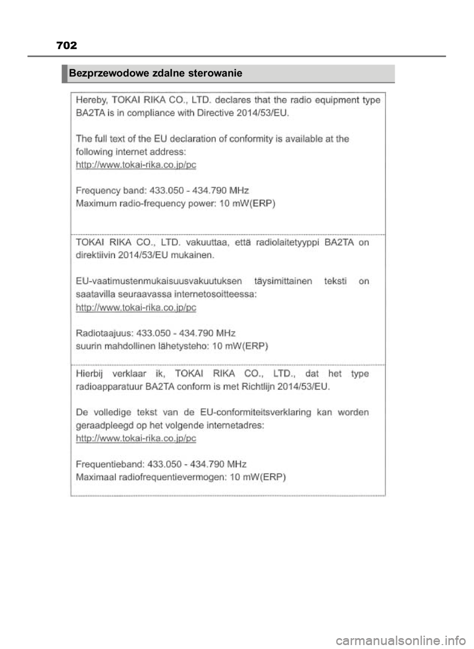TOYOTA HILUX 2023 Instrukcja obsługi (in Polish) 702
Bezprzewodowe zdalne sterowanie
8 Hilux OM0K789E 3/11/23 4:56 PM Page 702 (Black plate) TOYOTA HILUX 2023 Instrukcja obsługi (in Polish) 702
Bezprzewodowe zdalne sterowanie
8 Hilux OM0K789E 3/11/23 4:56 PM Page 702 (Black plate)