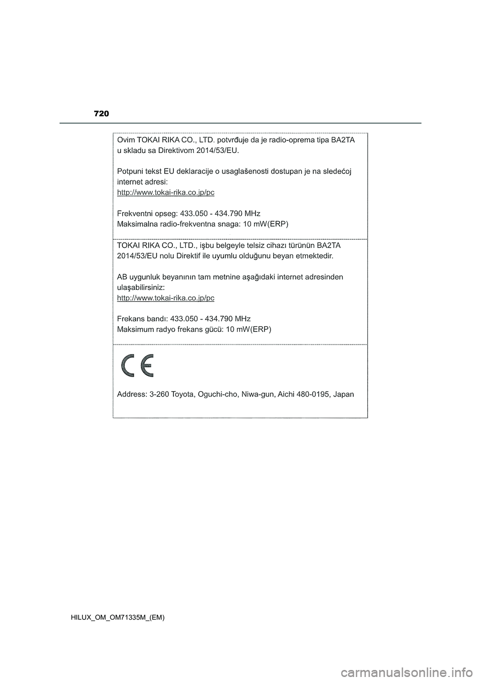 TOYOTA HILUX 2022 Betriebsanleitungen (in German) 720
HILUX_OM_OM71335M_(EM) TOYOTA HILUX 2022 Betriebsanleitungen (in German) 720
HILUX_OM_OM71335M_(EM)