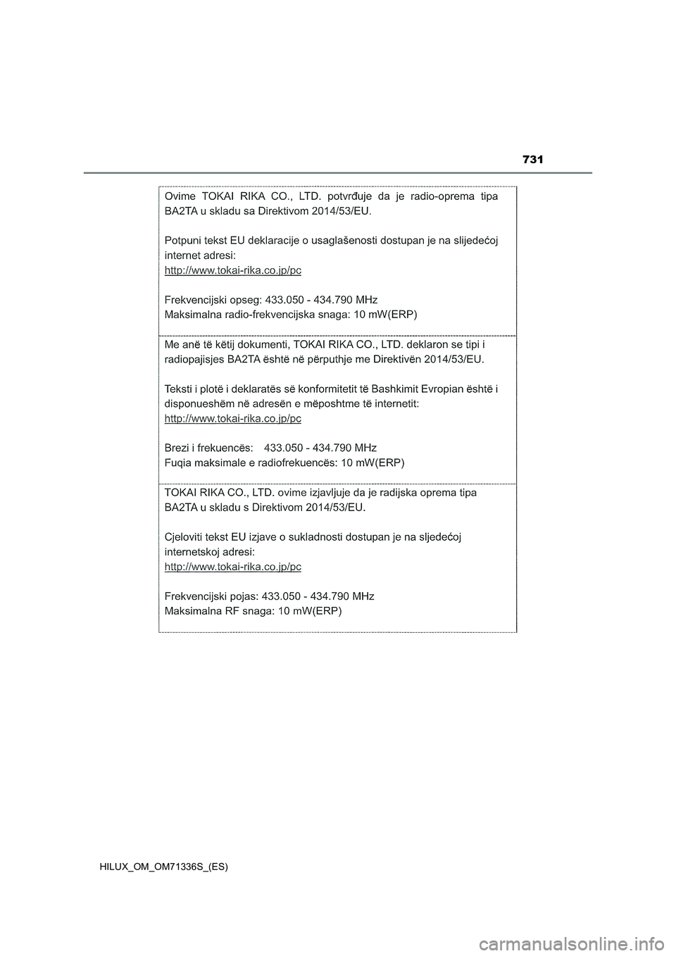 TOYOTA HILUX 2022 Manual del propietario (in Spanish) 731
HILUX_OM_OM71336S_(ES) TOYOTA HILUX 2022 Manual del propietario (in Spanish) 731
HILUX_OM_OM71336S_(ES)
