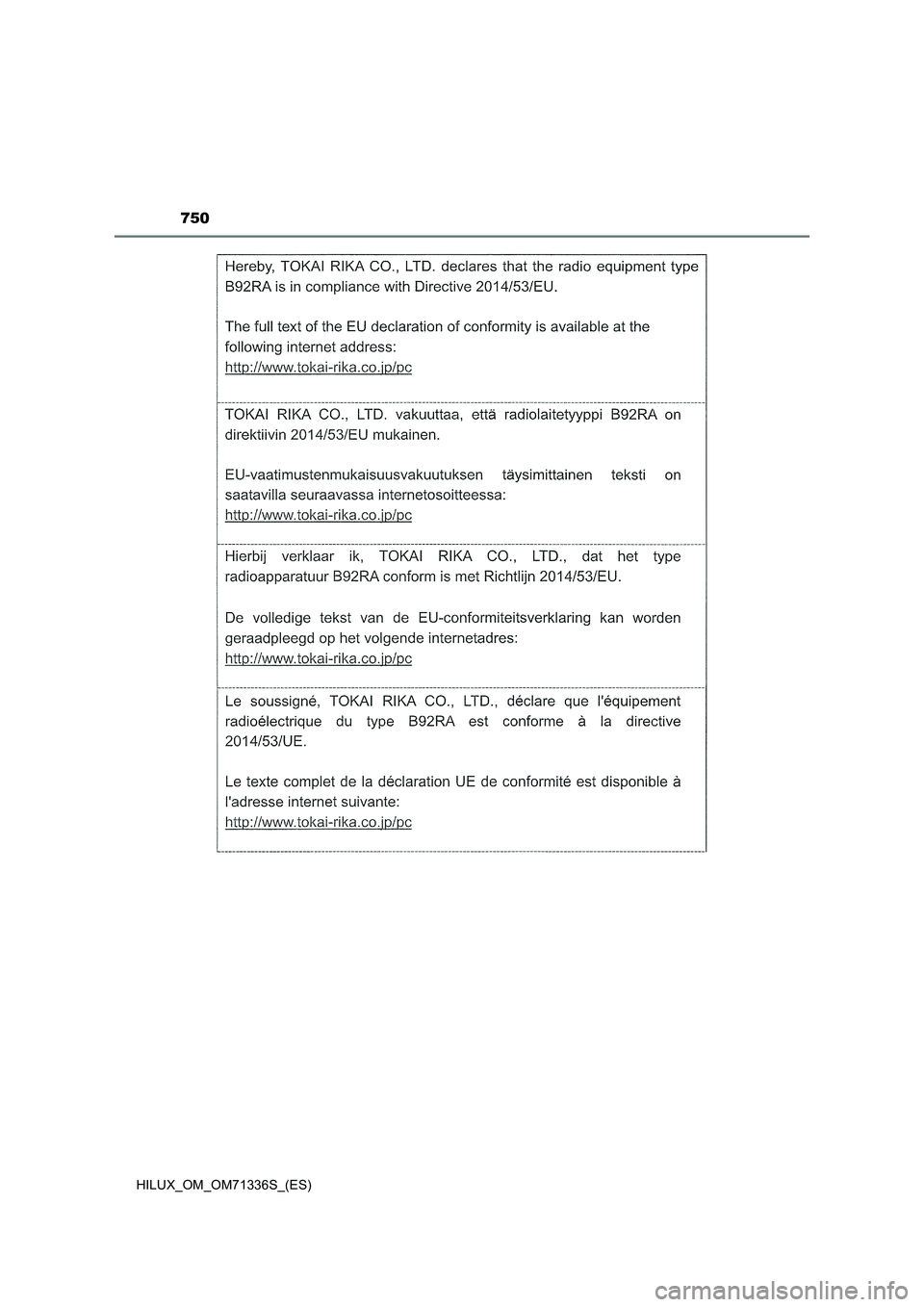 TOYOTA HILUX 2022  Manual del propietario (in Spanish) 750
HILUX_OM_OM71336S_(ES) 