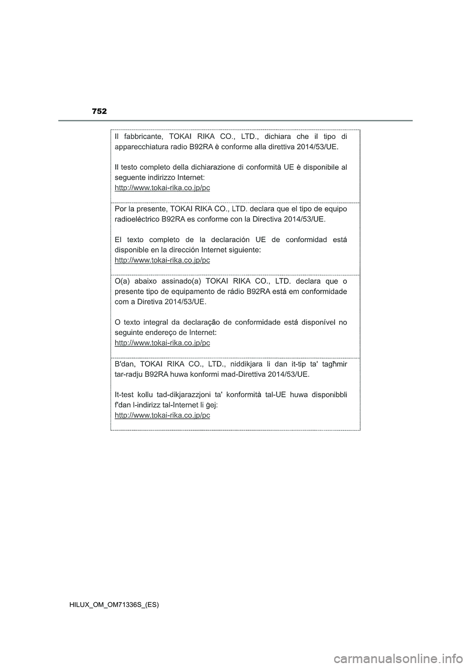 TOYOTA HILUX 2022  Manual del propietario (in Spanish) 752
HILUX_OM_OM71336S_(ES) 
